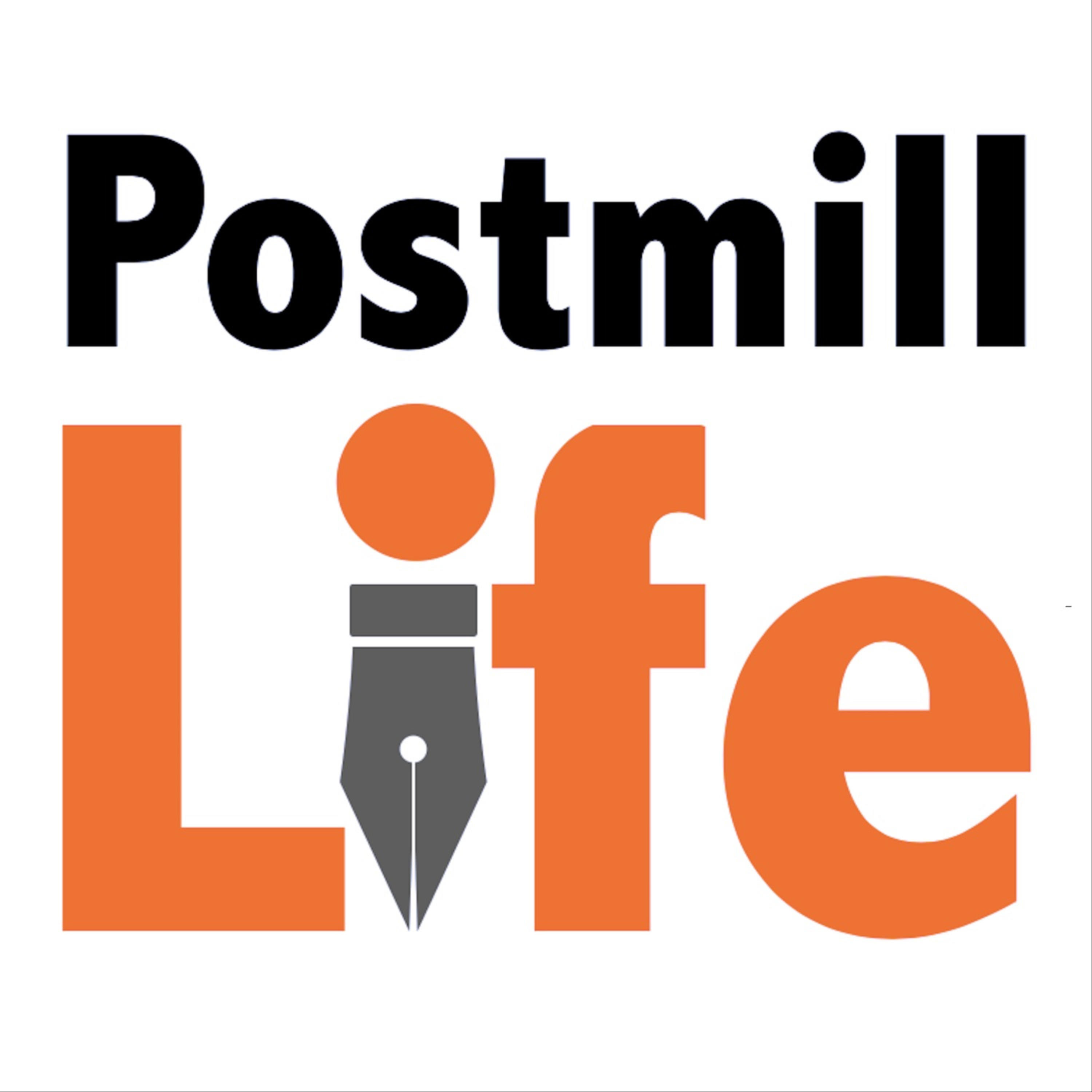 Postmill Life podcast