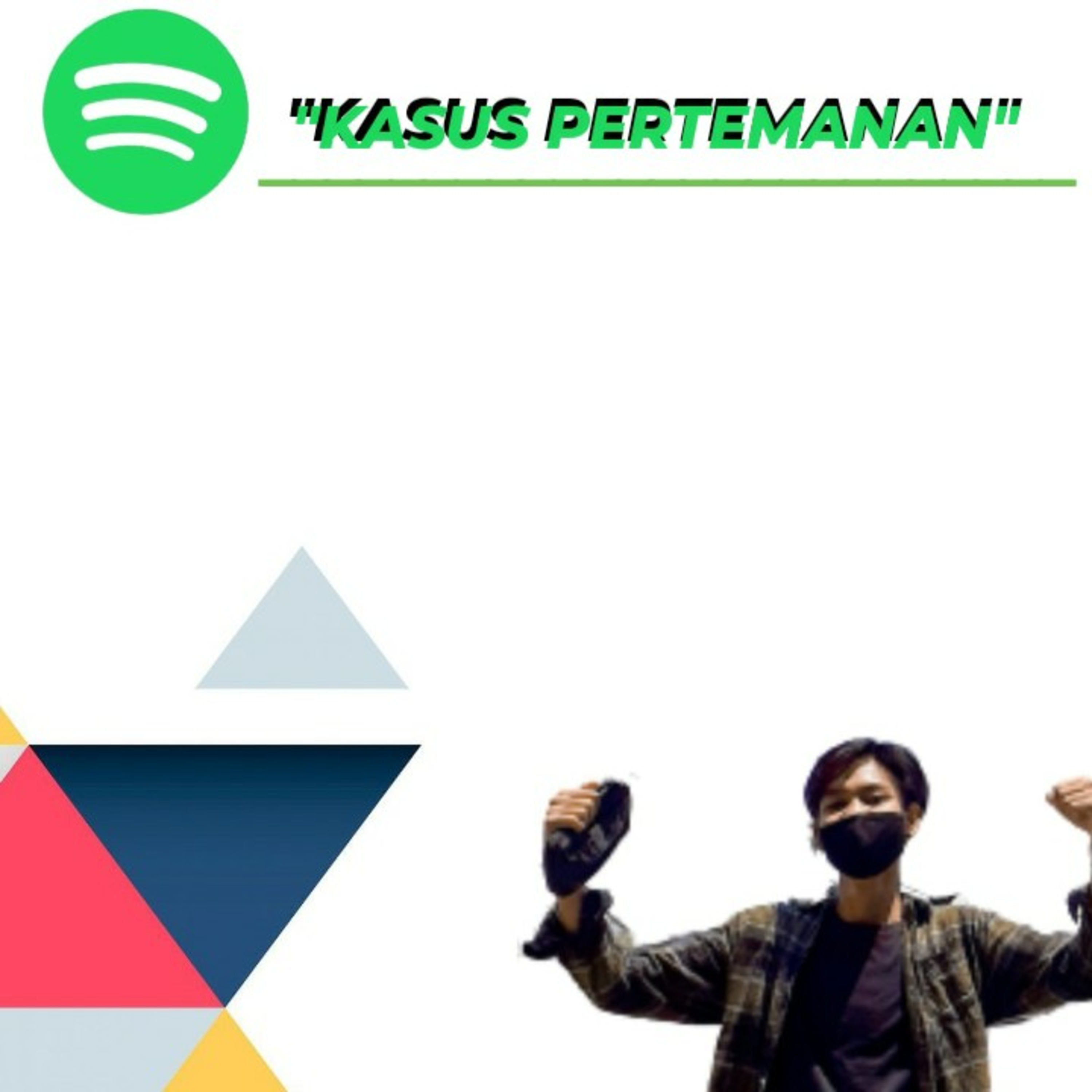 DENGERIN AJA BROH!
