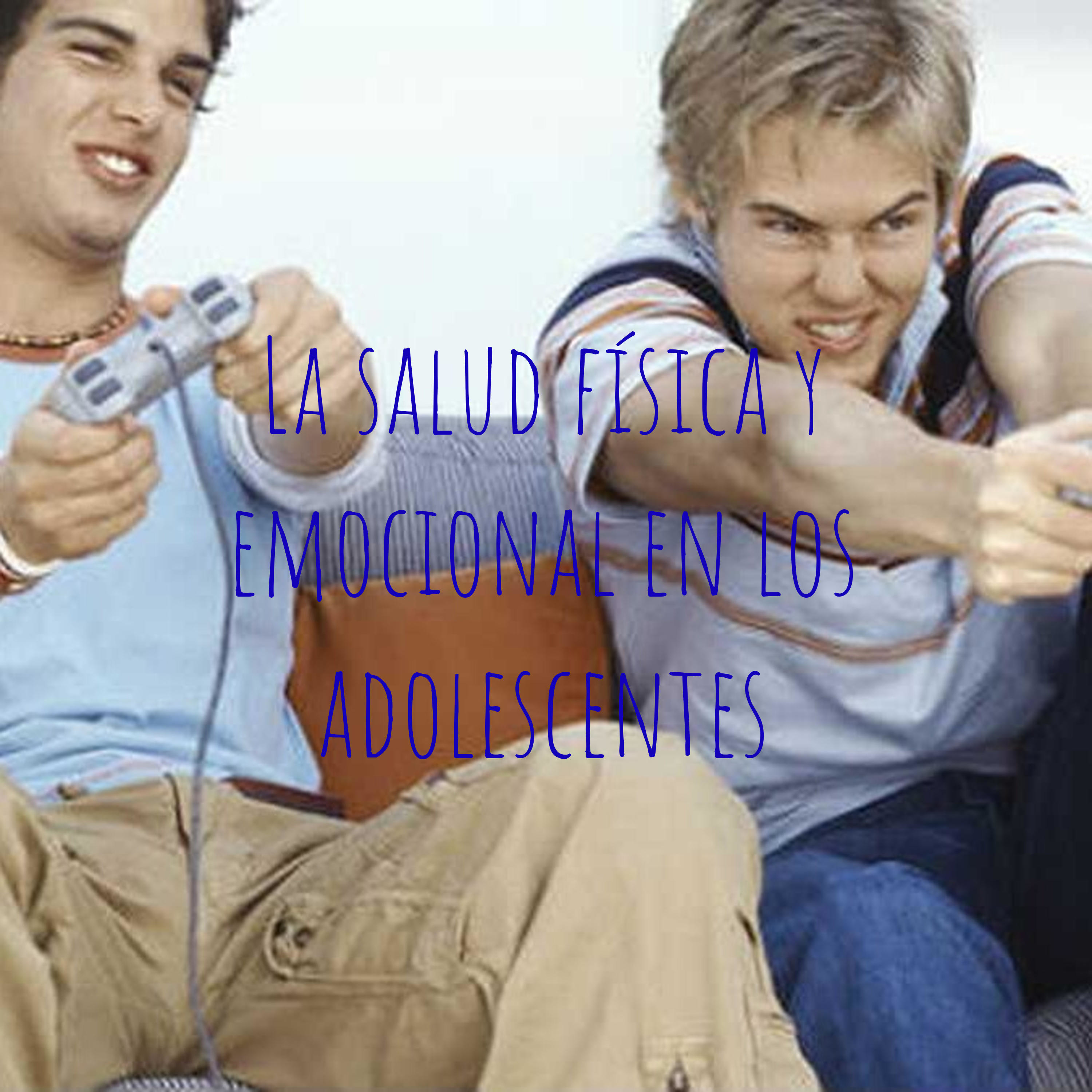 La salud física y emocional en los adolescentes