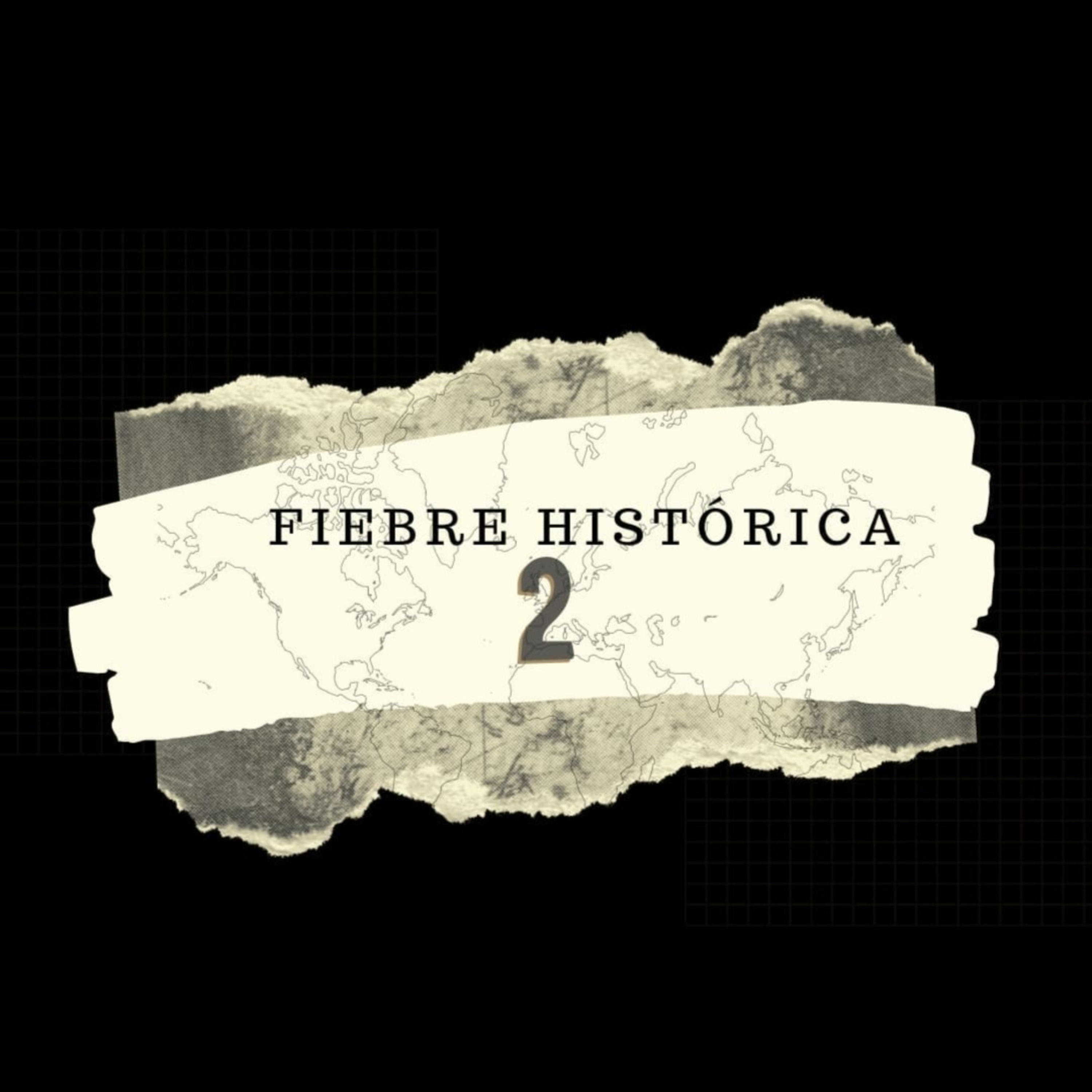 Fiebre Historica podcast artwork