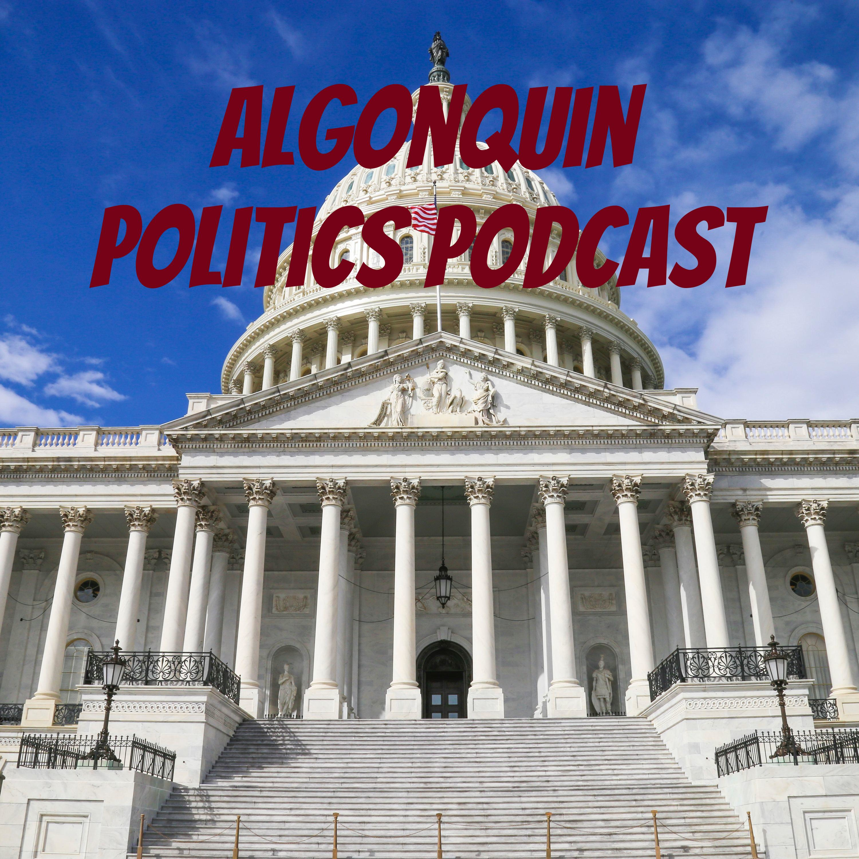 Algonquin Politics Podcast --