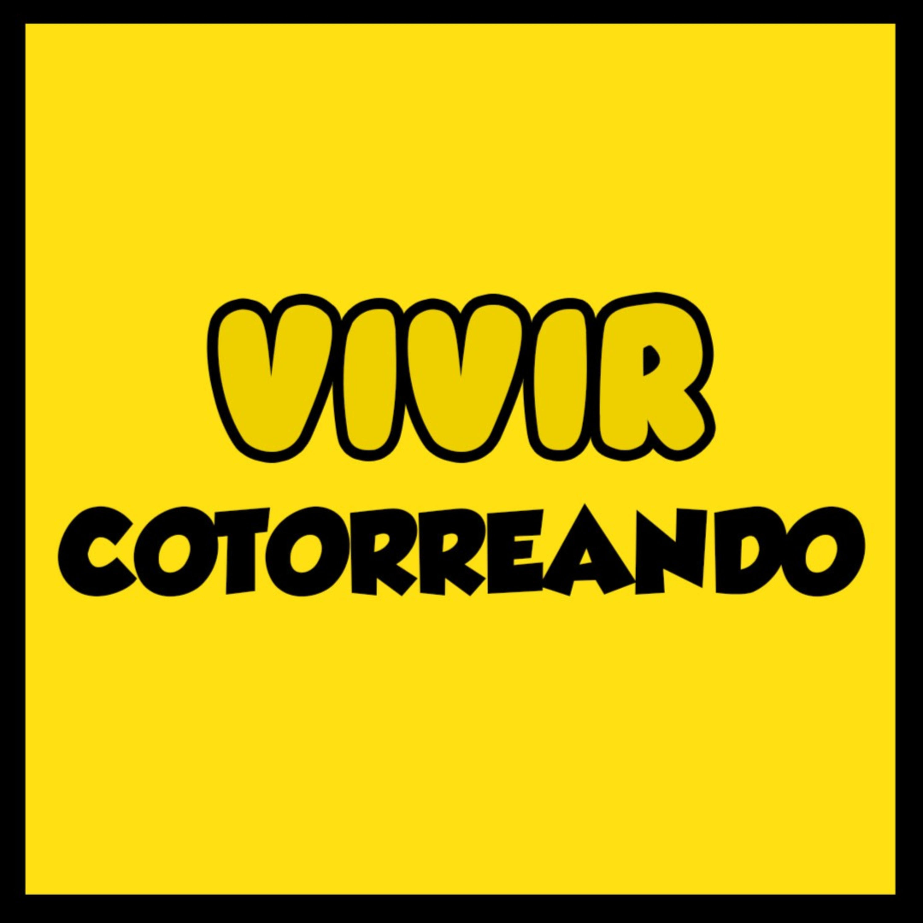 Vivir Cotorreando