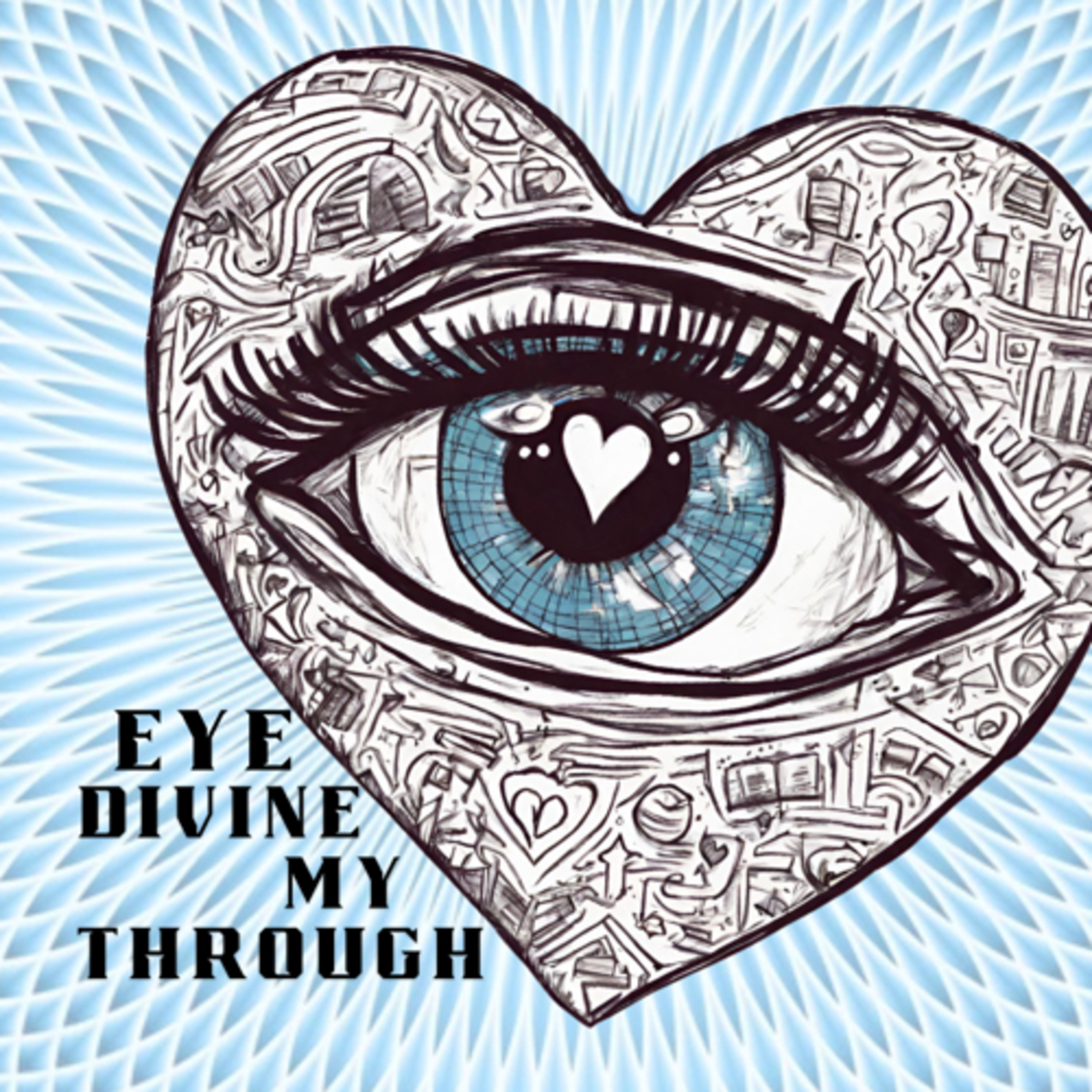 Through My Divine Eye