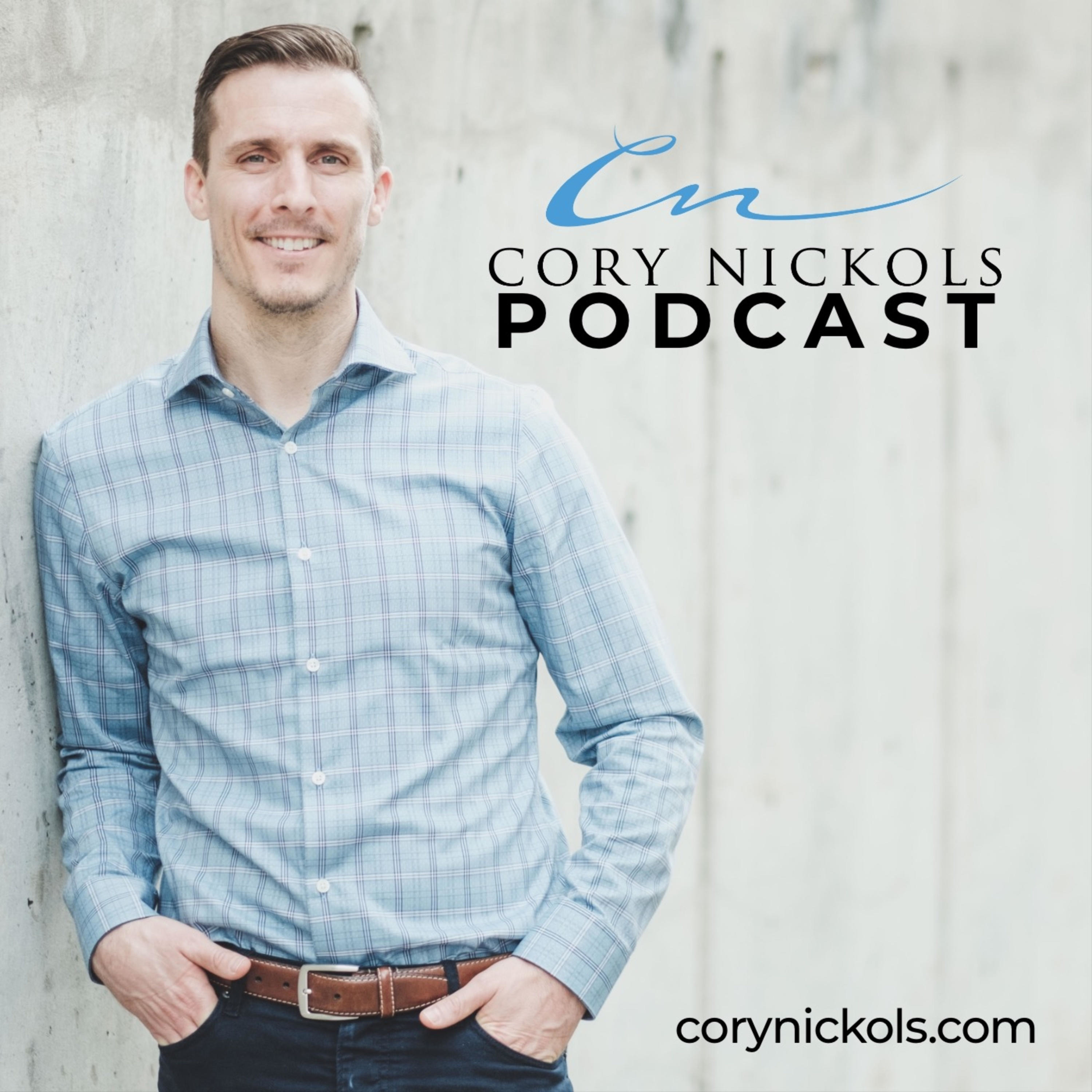 Cory Nickols Podcast