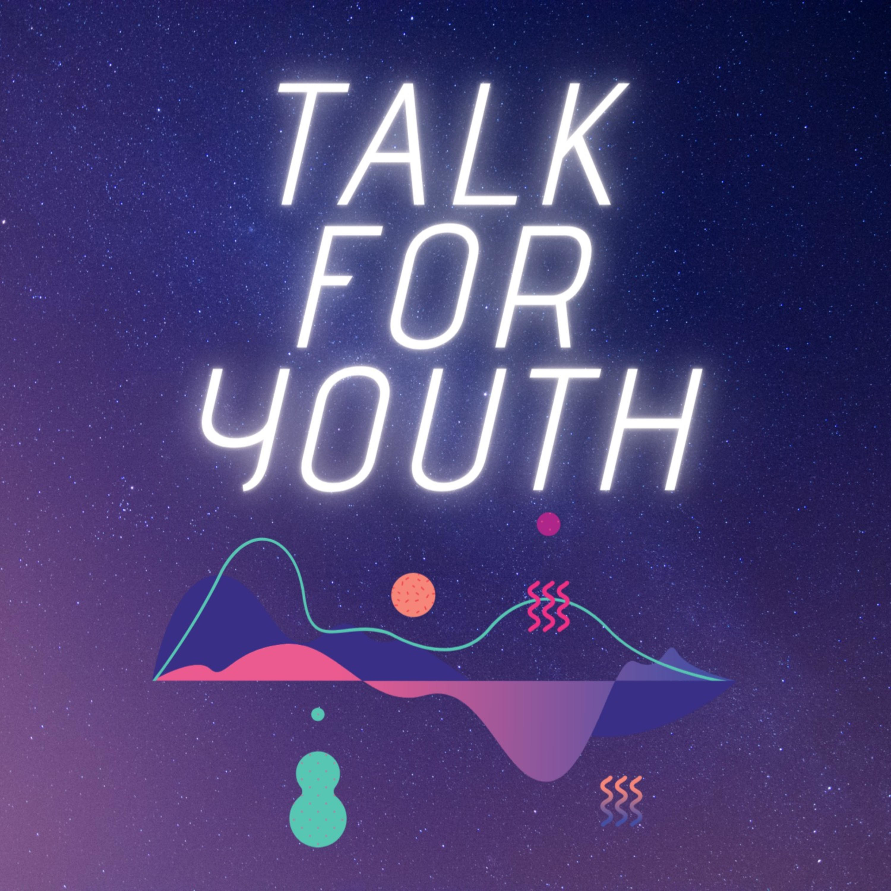 Talk for Youth