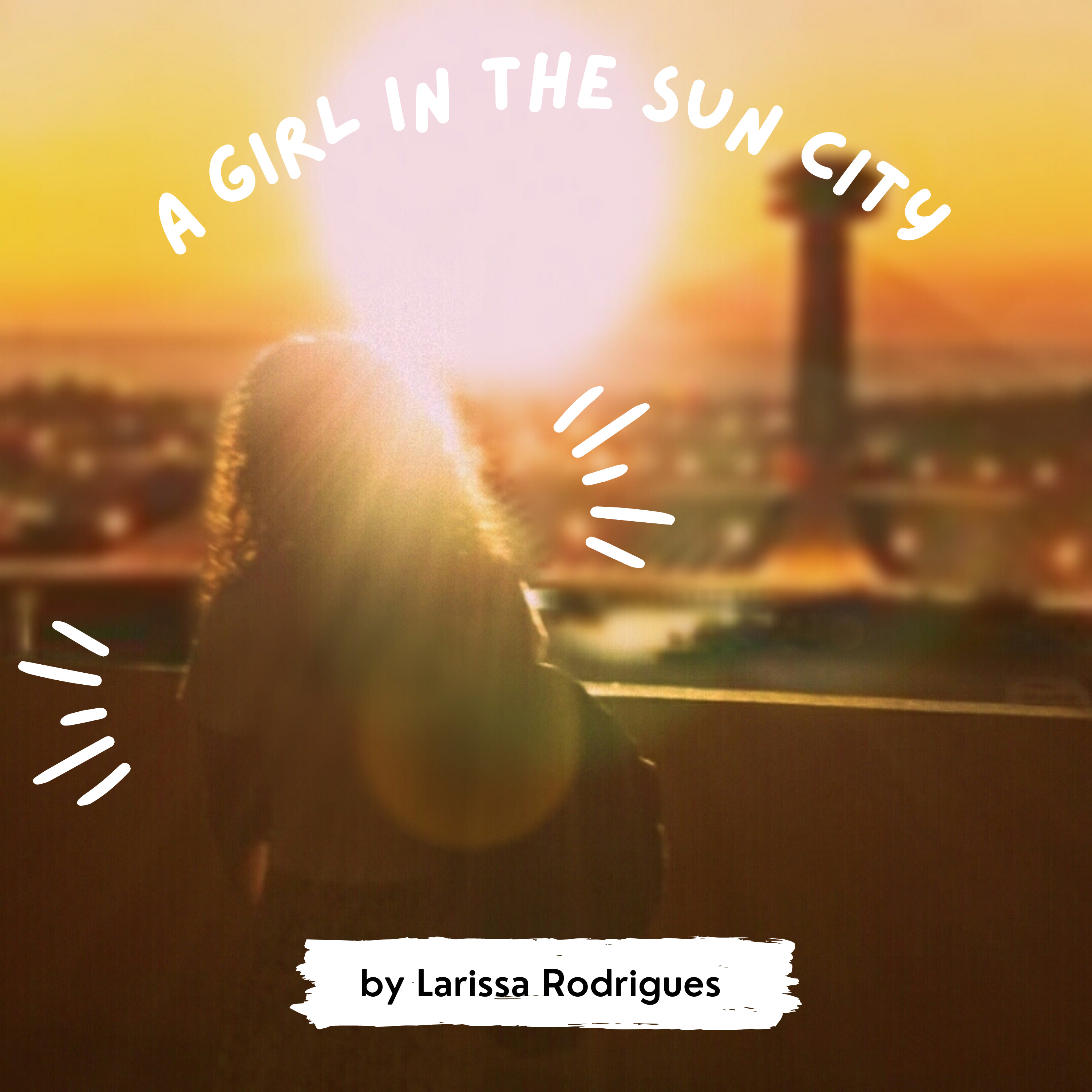 A Girl in the Sun City