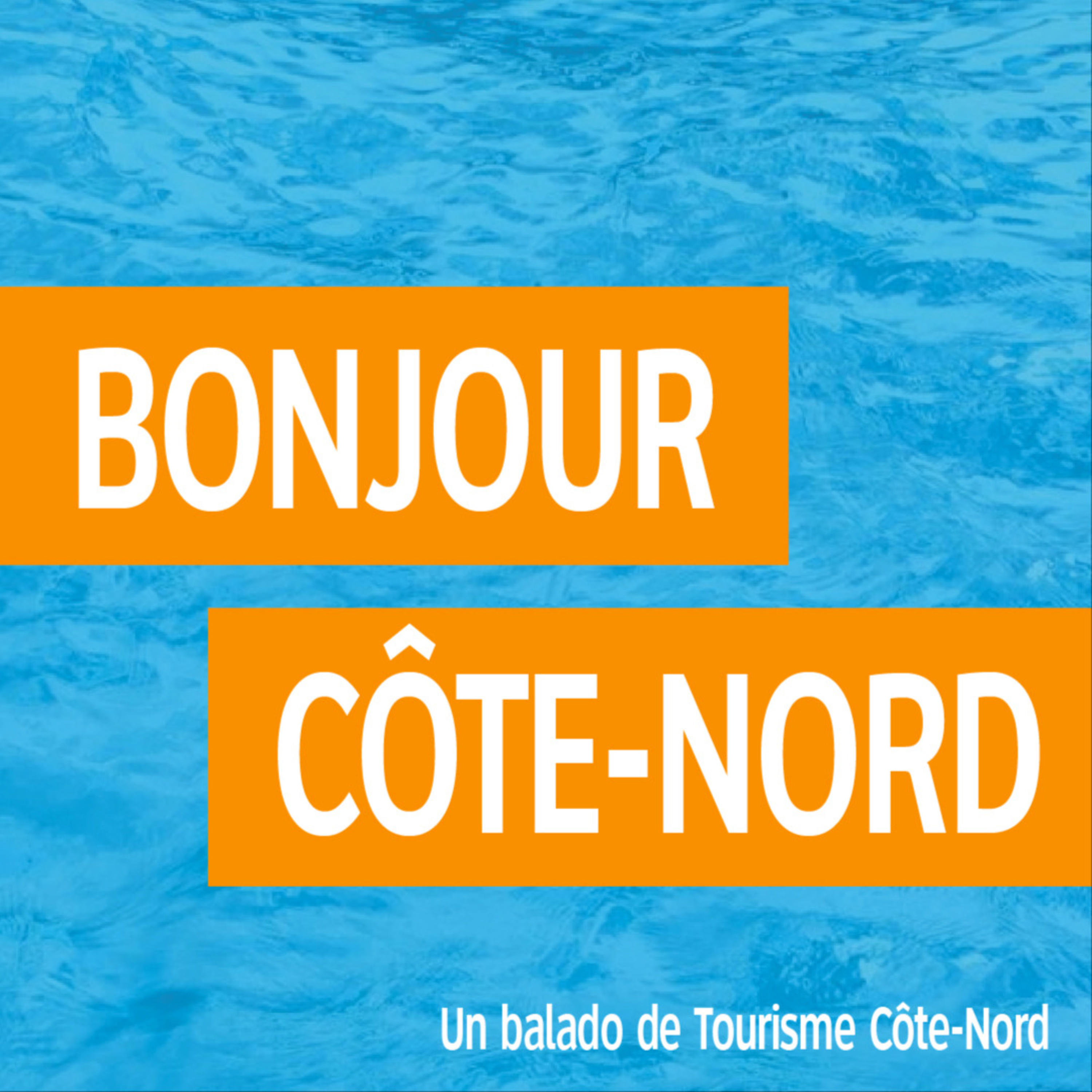 BONJOUR CÔTE-NORD