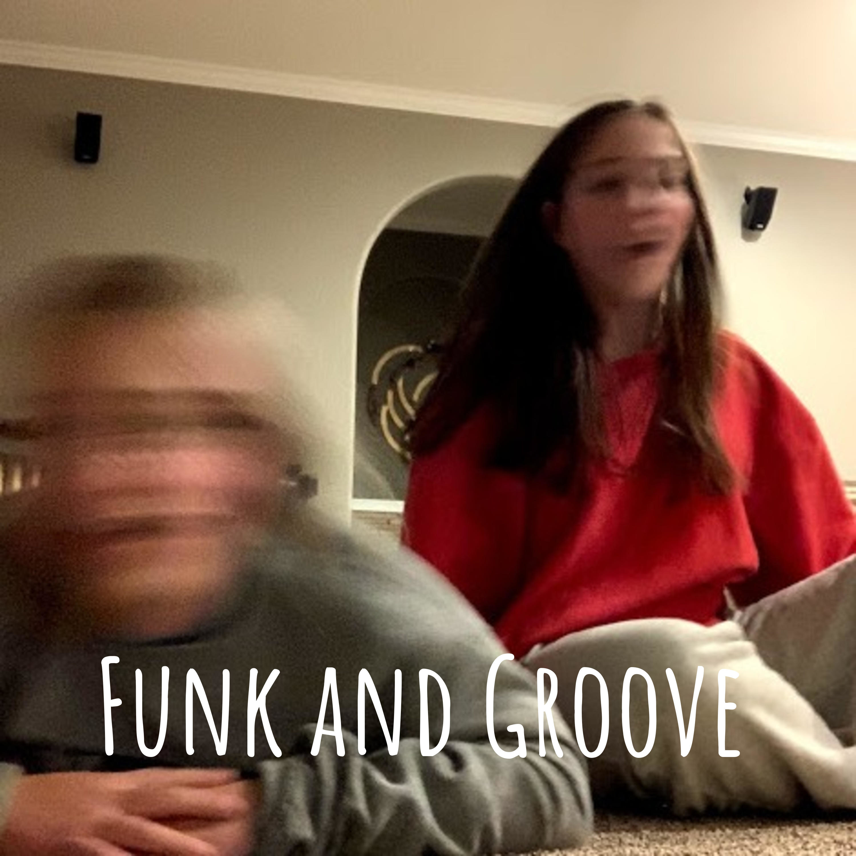 Funk and Groove
