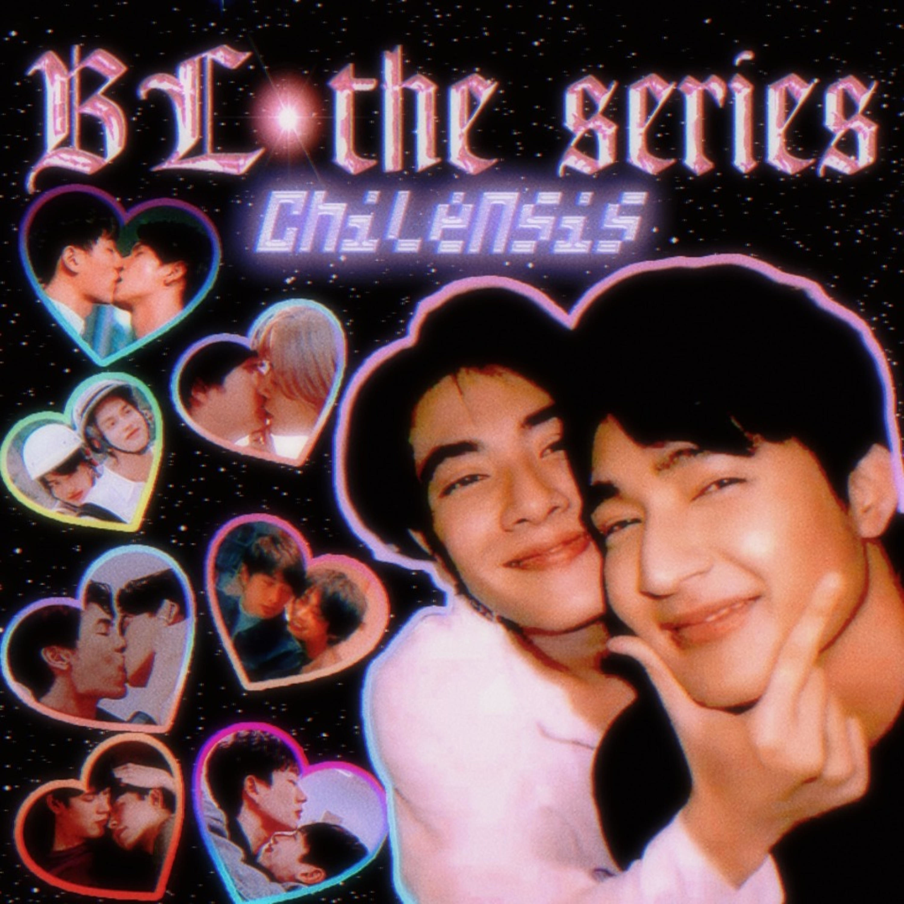 BL the series: Chilensis podcast artwork