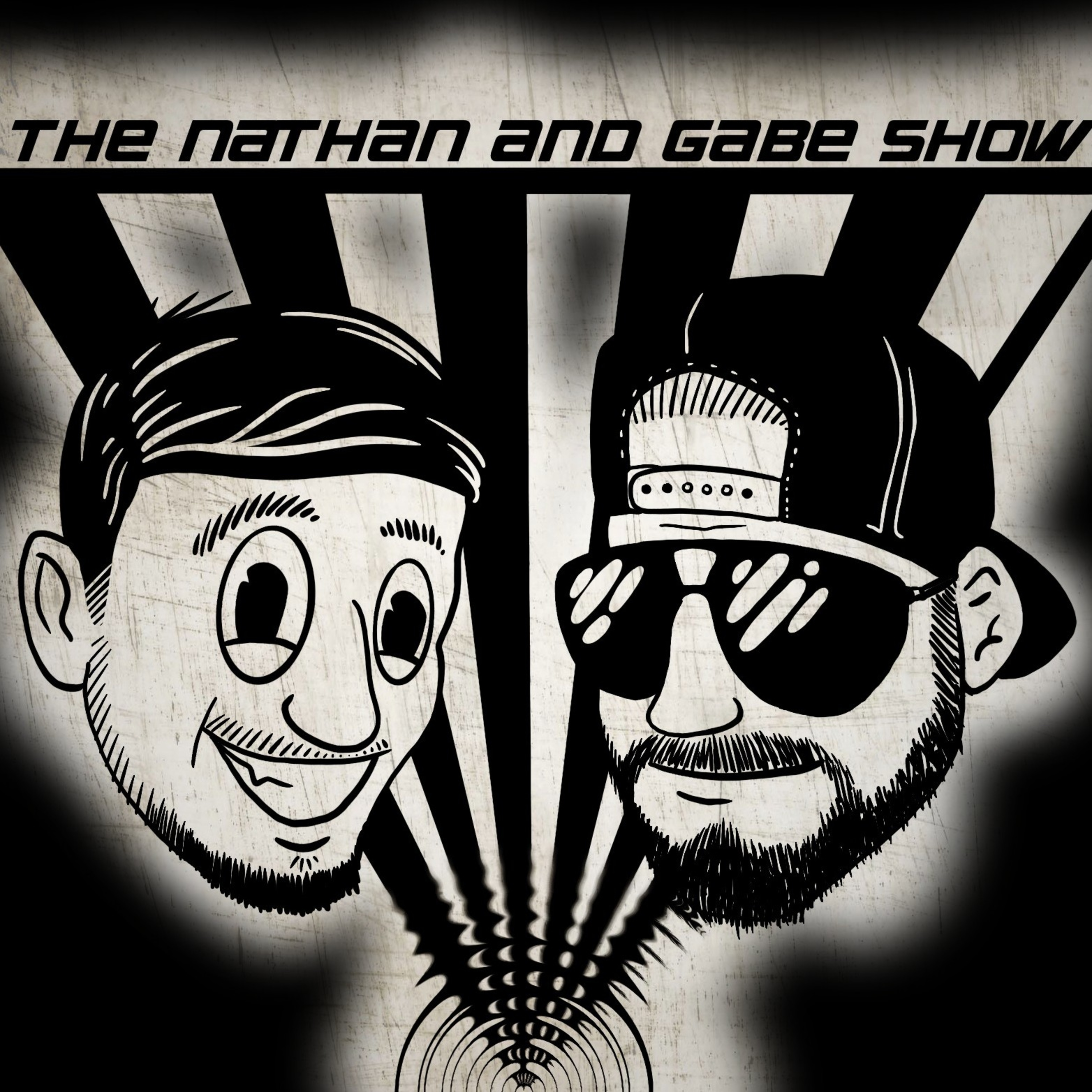 The Nathan and Gabe Show