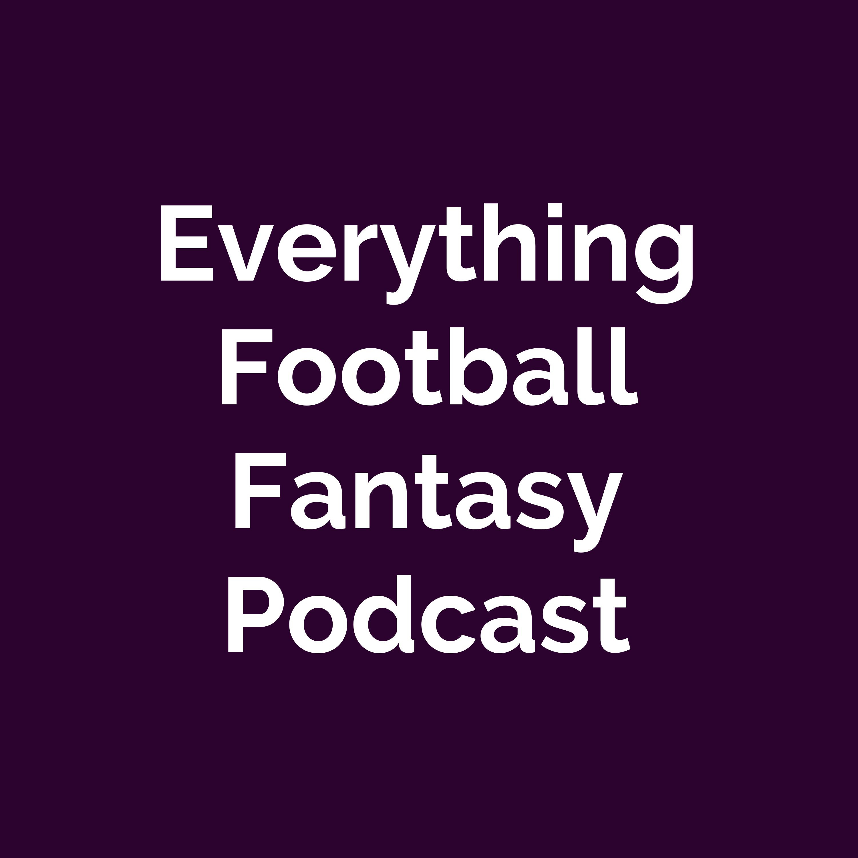 Everything Football Fantasy Podcast