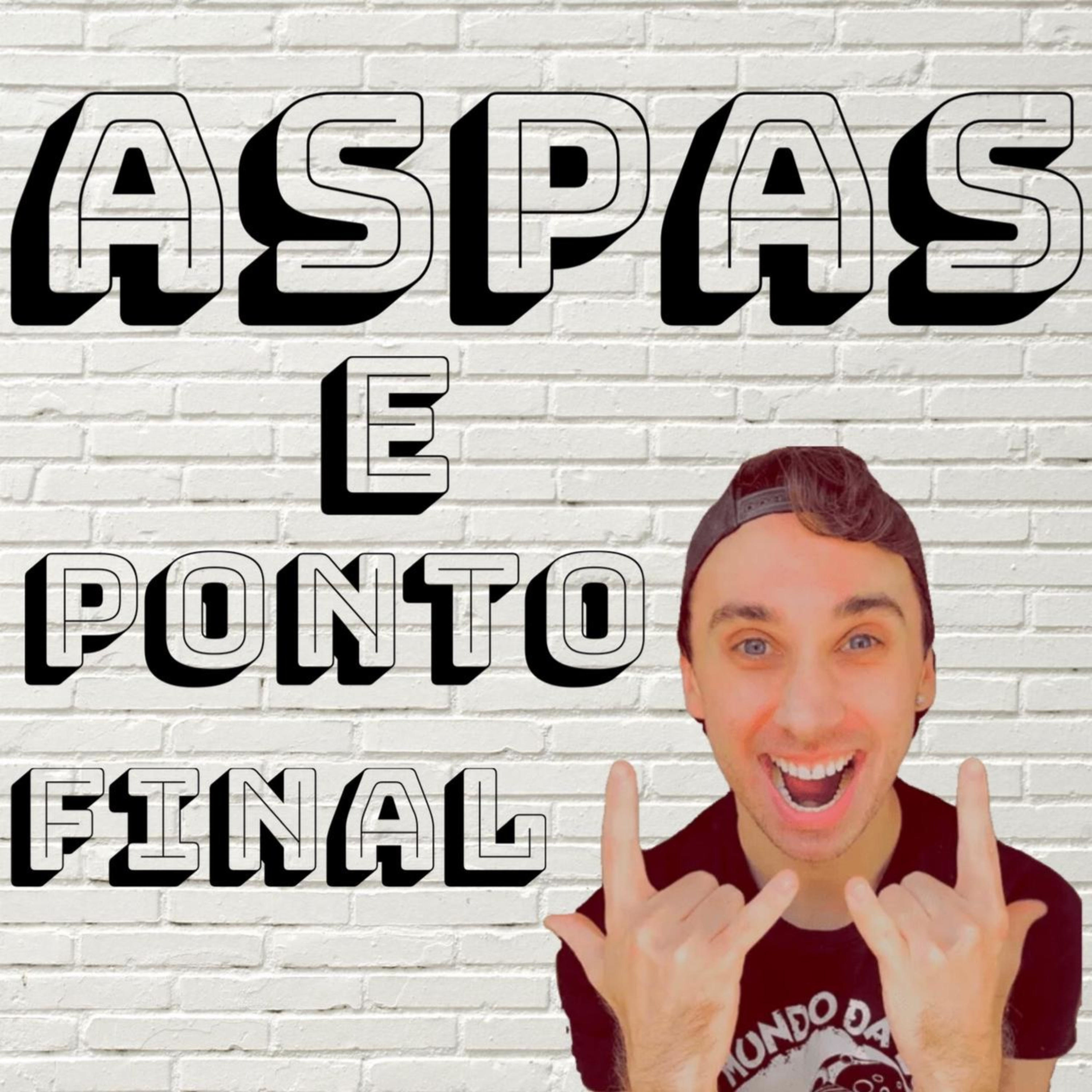 Aspas e Ponto Final