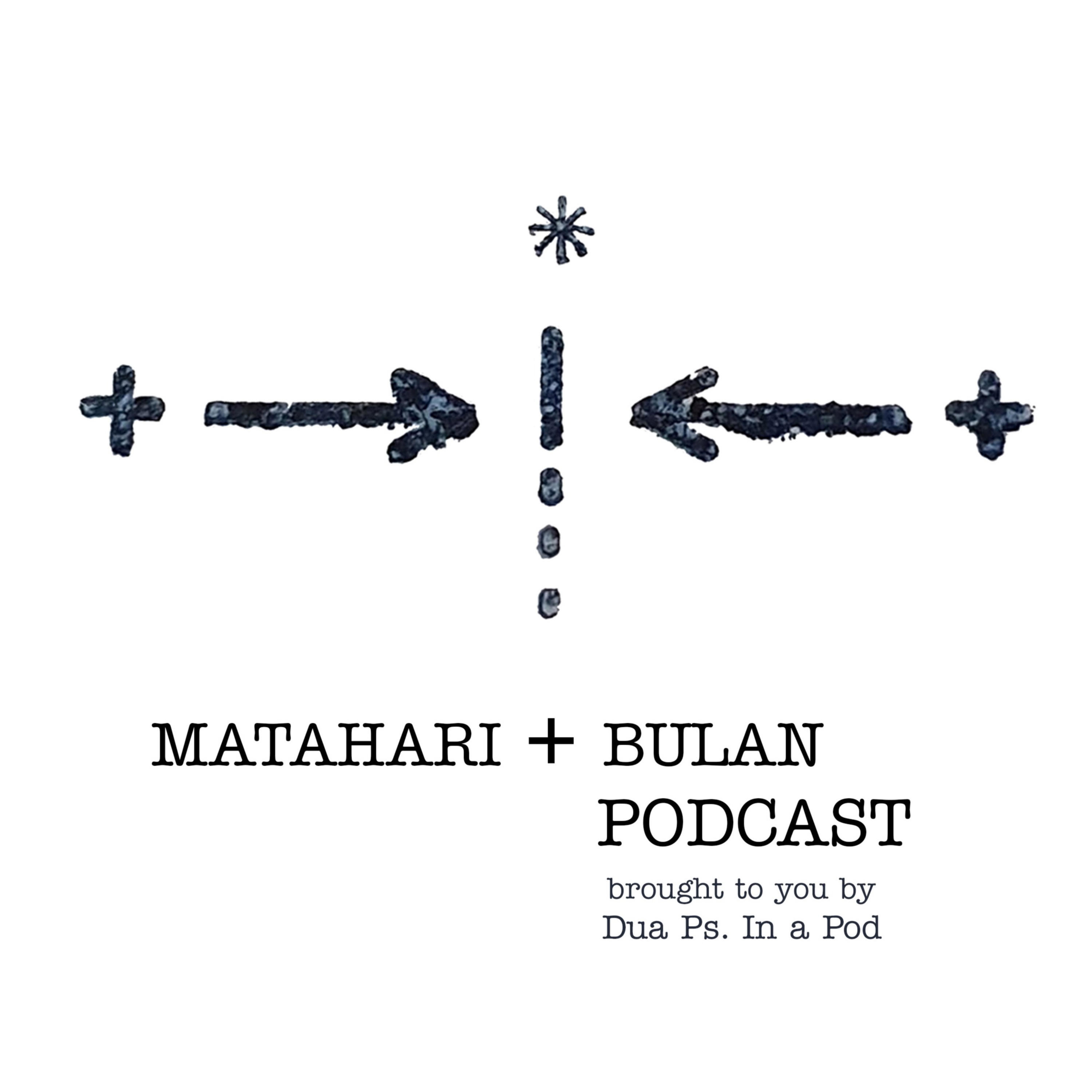 Matahari dan Bulan Podcast