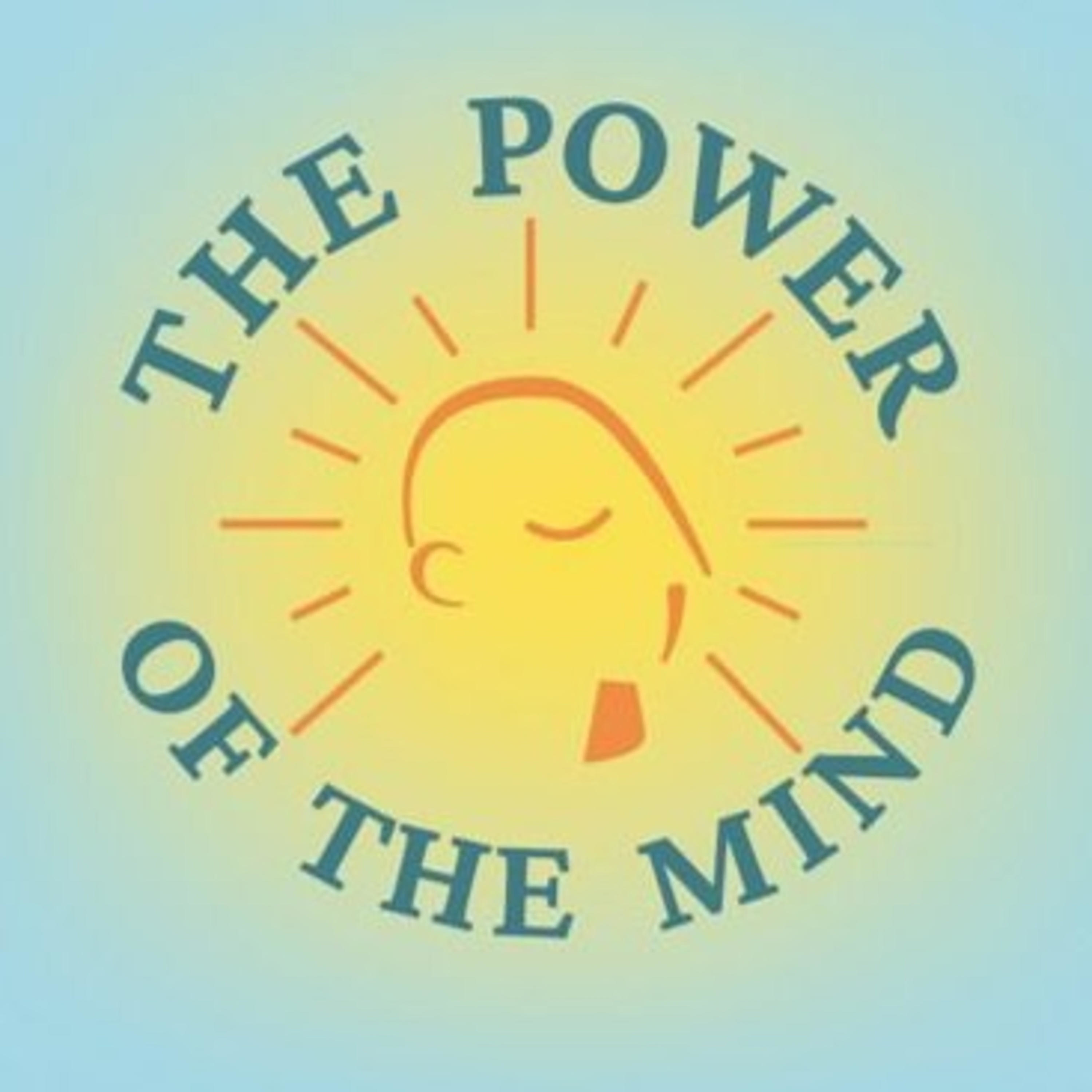 THE POWER OF THE MIND 