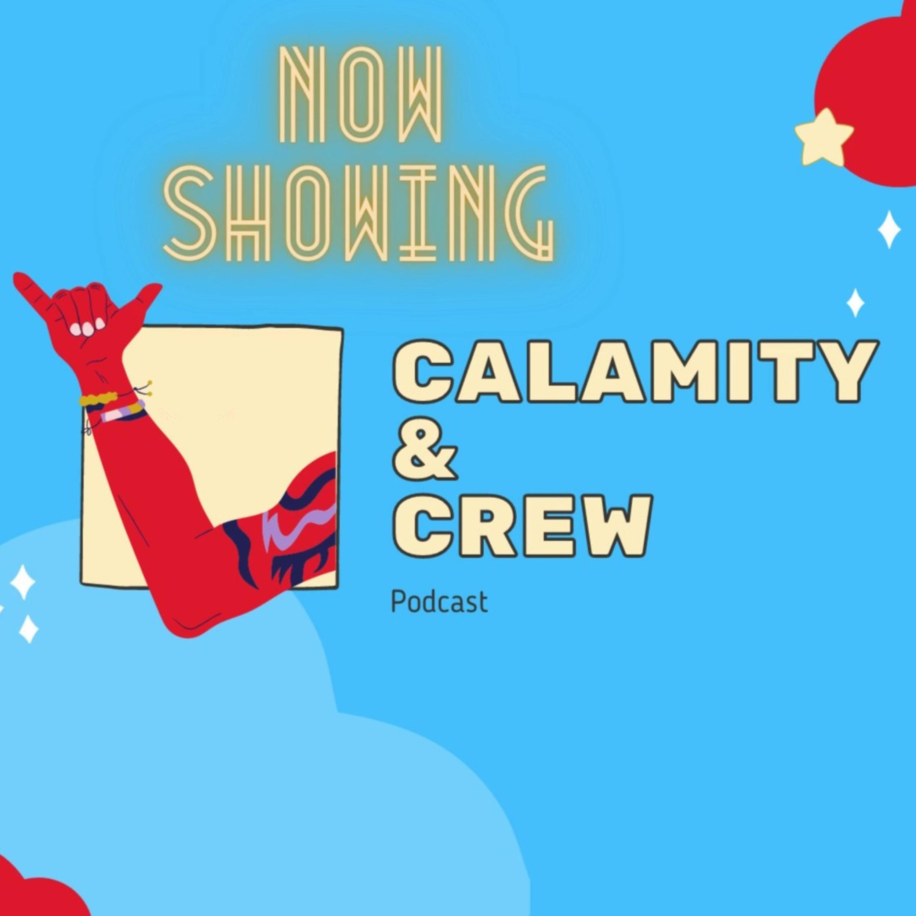 Calamity & Crew podcast artwork