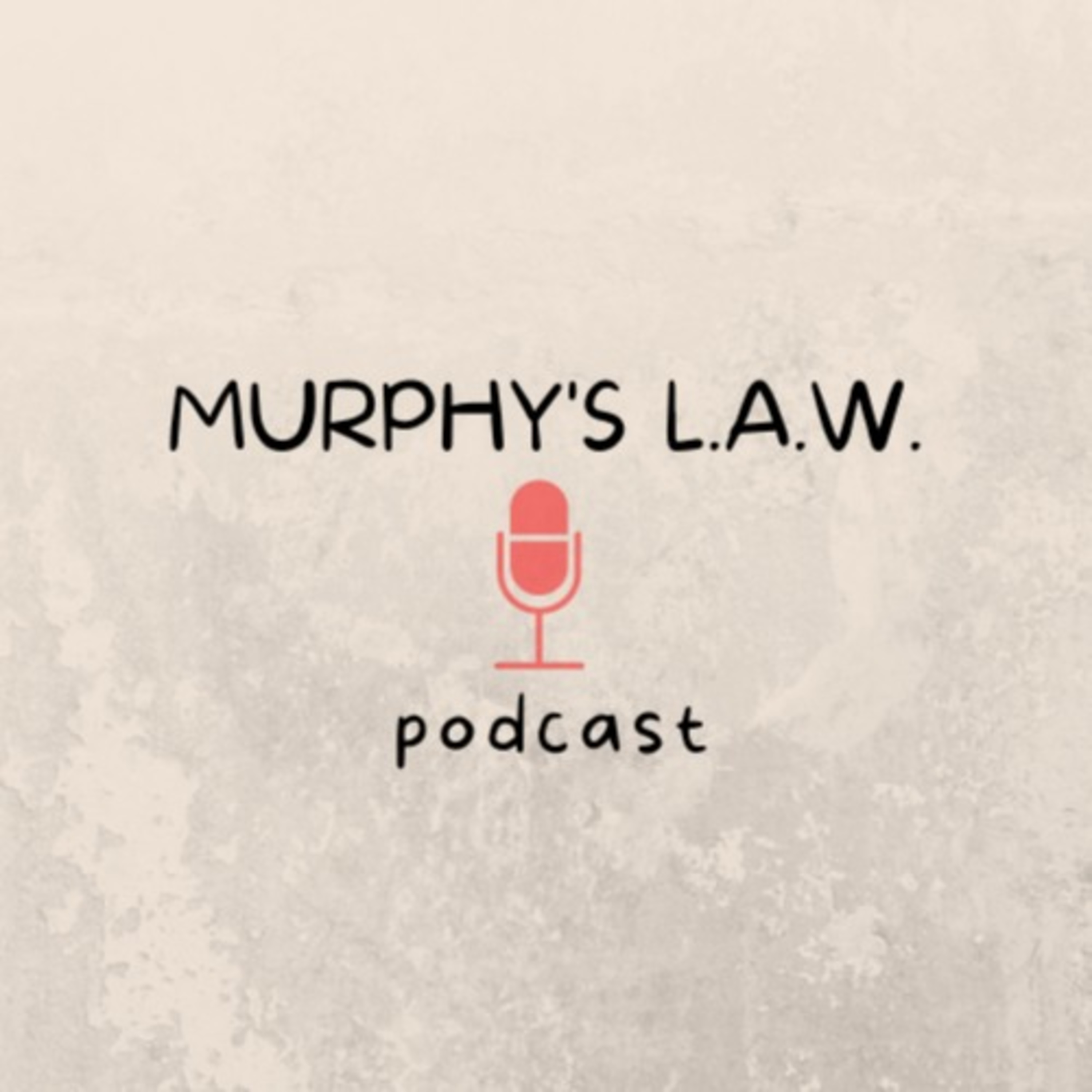 Murphy's L.A.W. podcast artwork