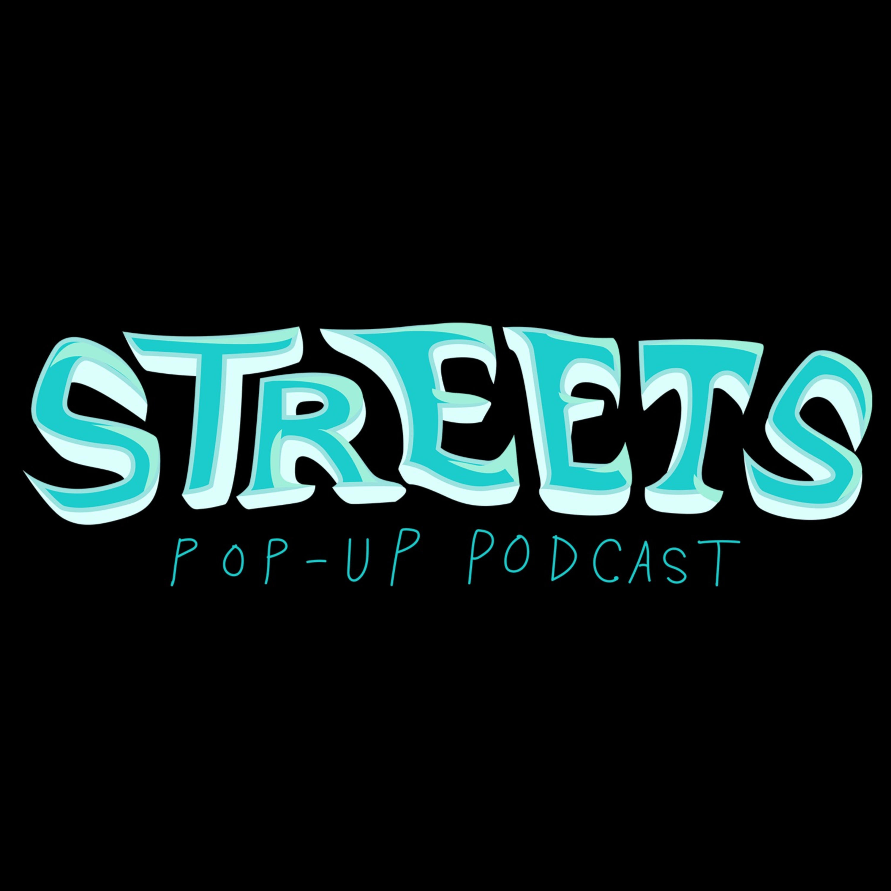 Streetspopup Podcast