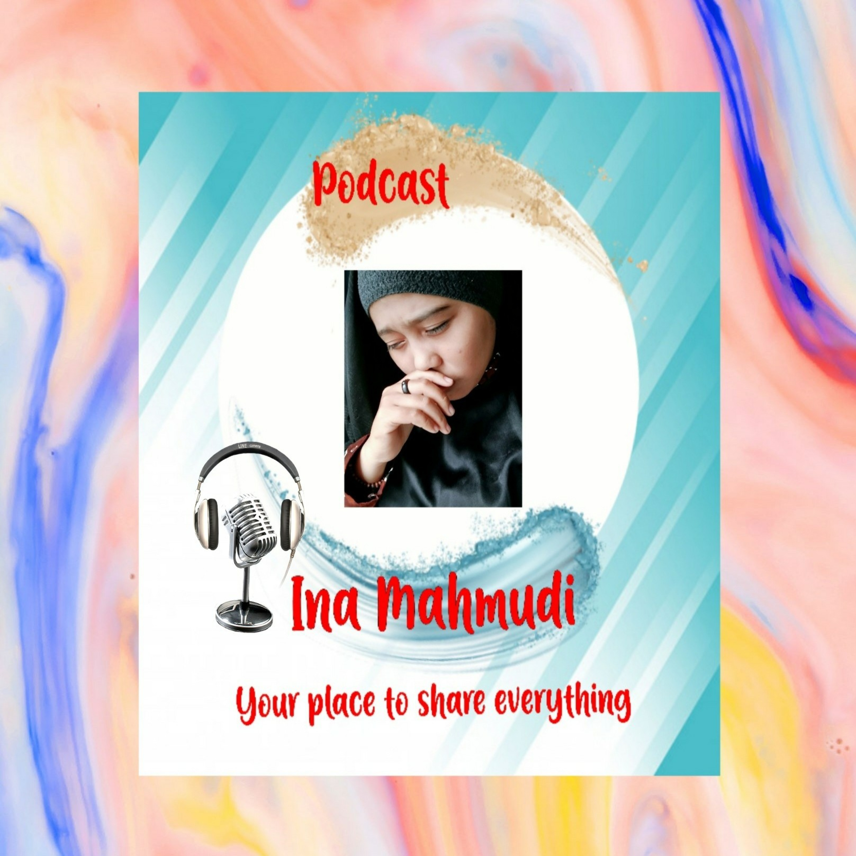 Ina Mahmudi Podcast