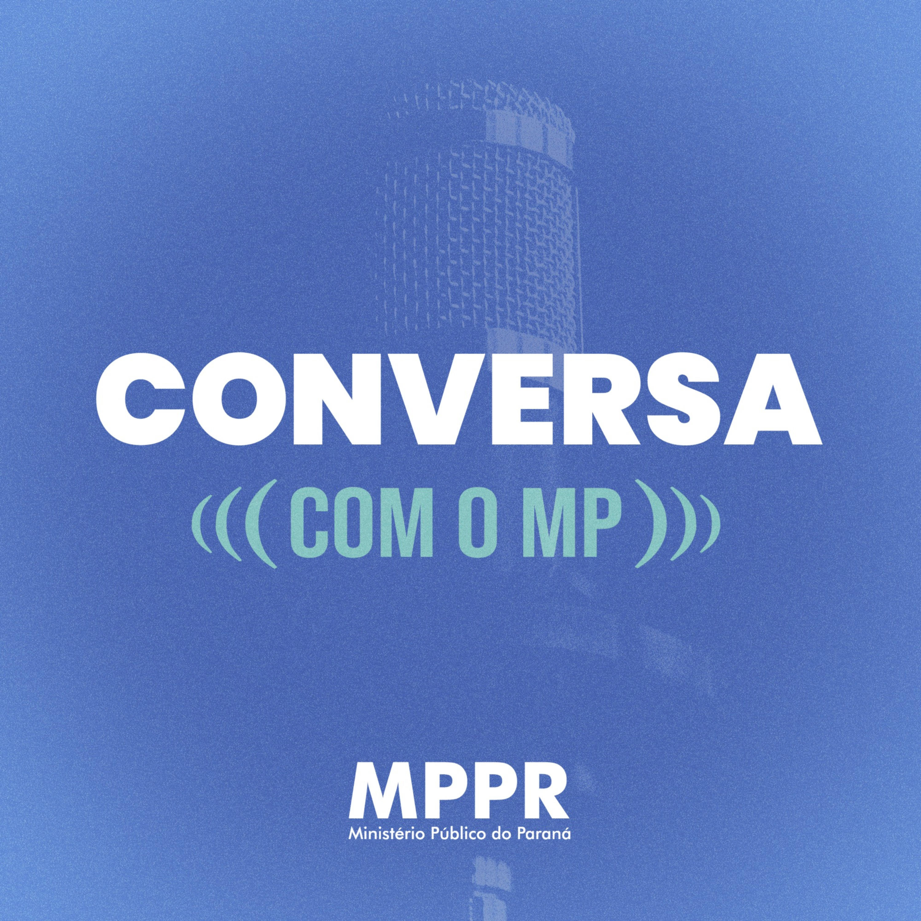 Conversa com o MP