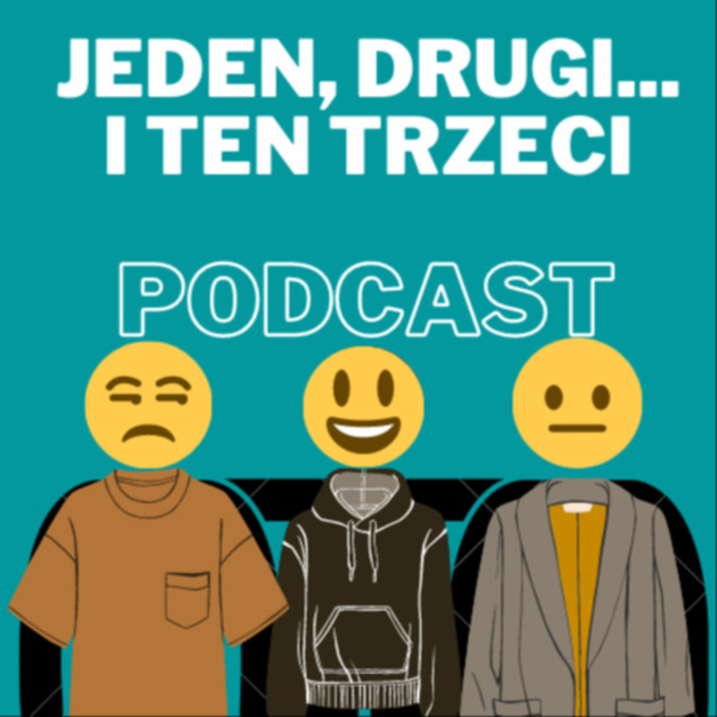 Jeden, drugi... i ten trzeci
