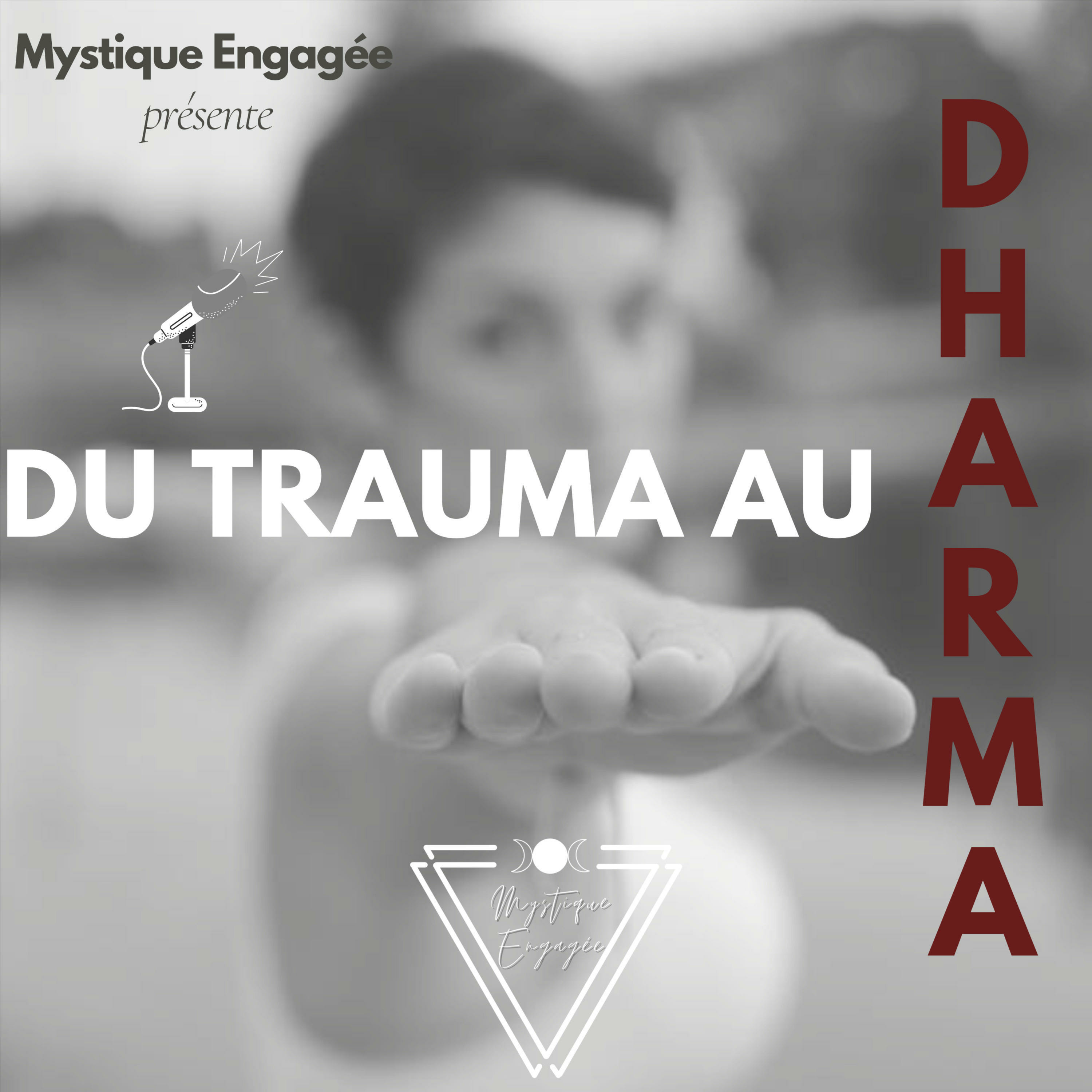 DU TRAUMA AU DHARMA