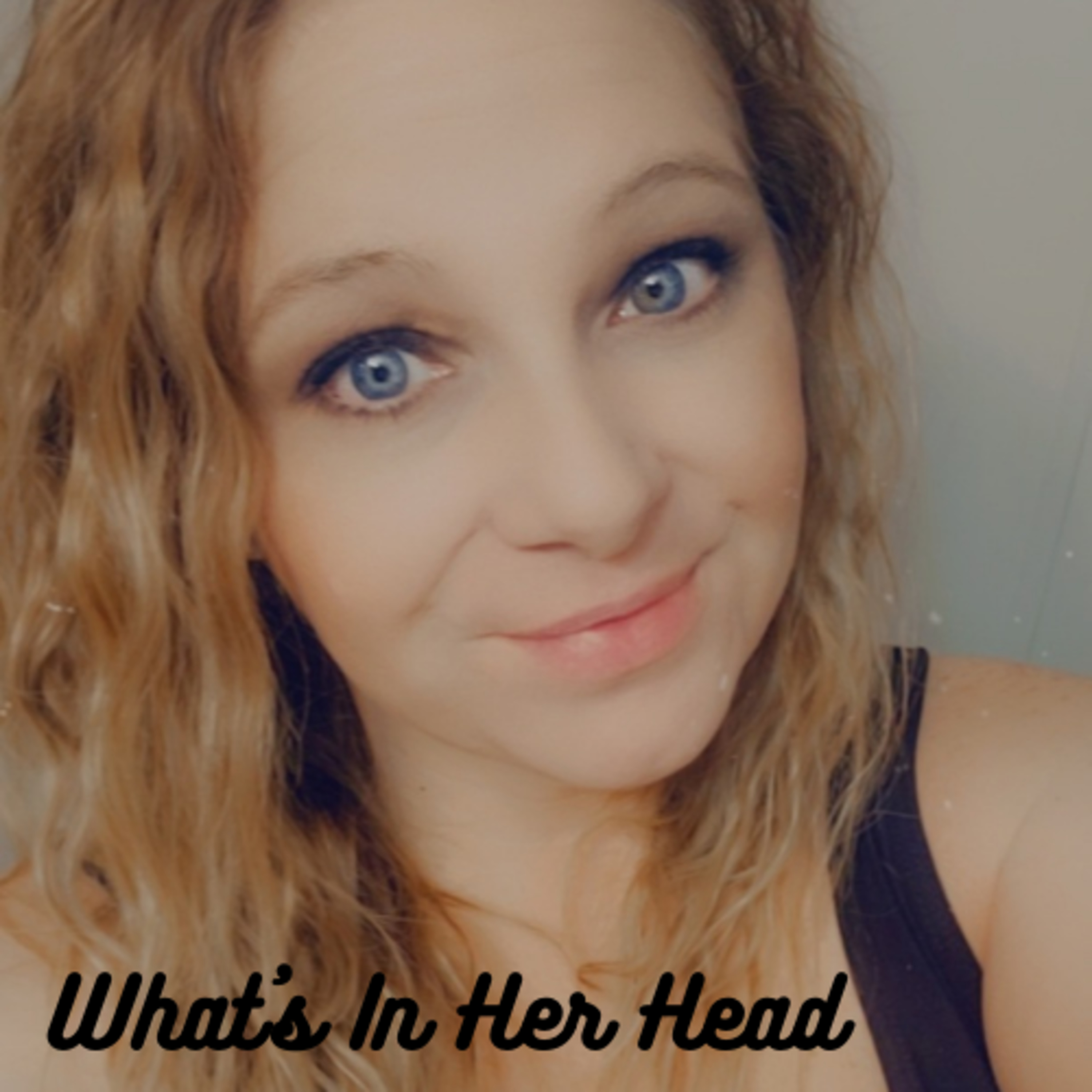 What’s In Her Head