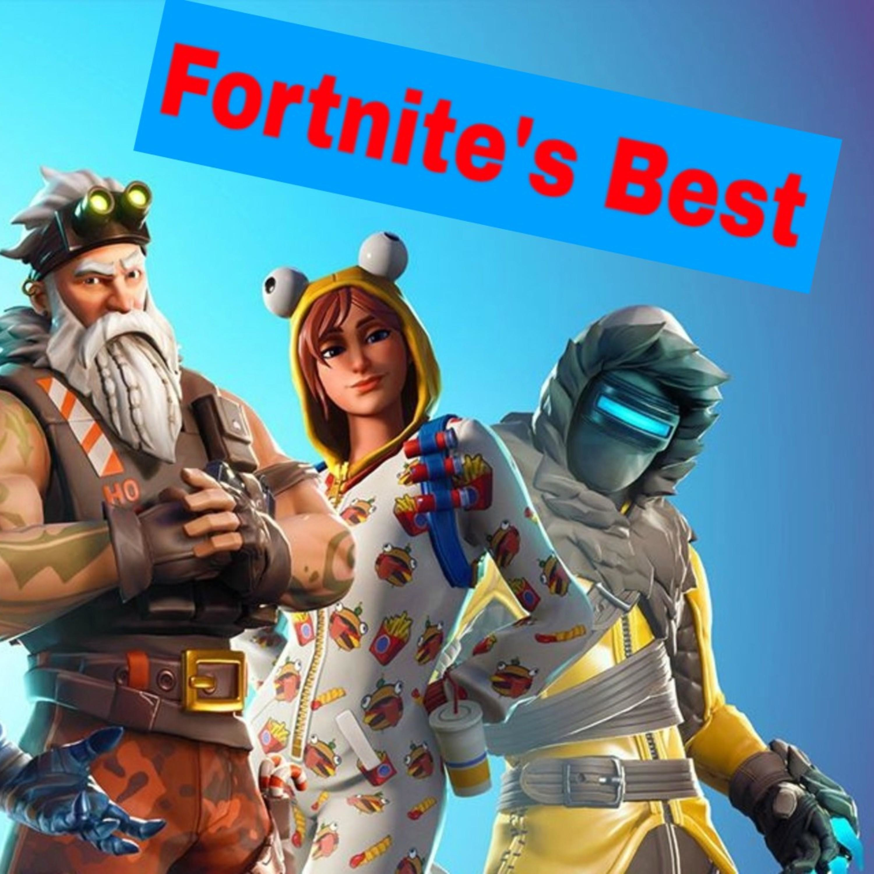 Fortnite's Best