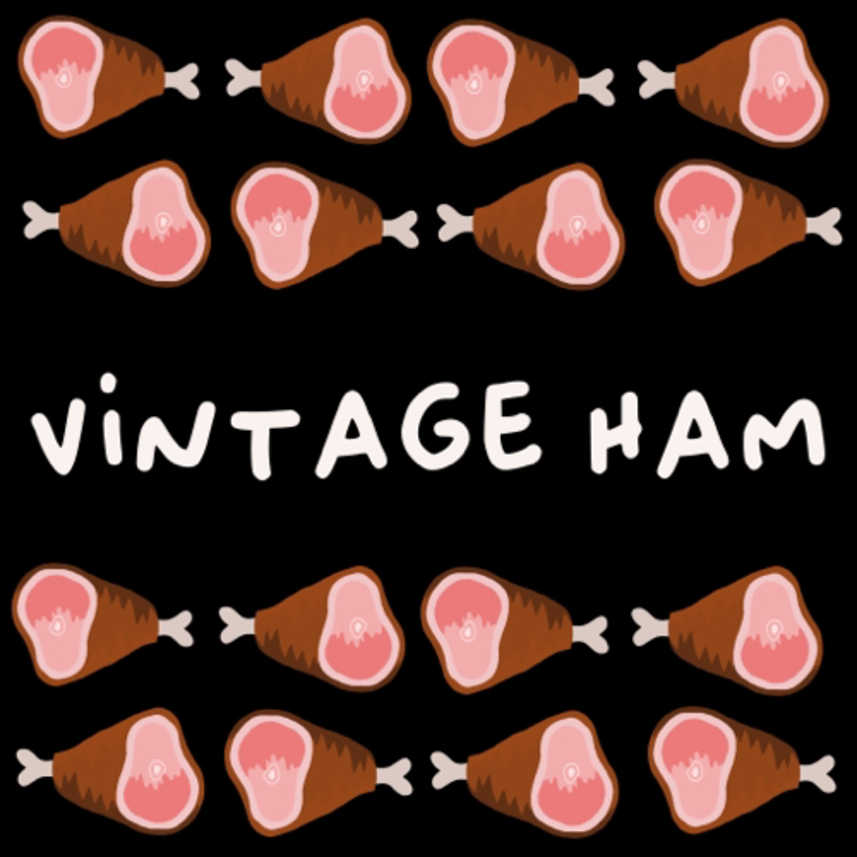 Vintage Ham