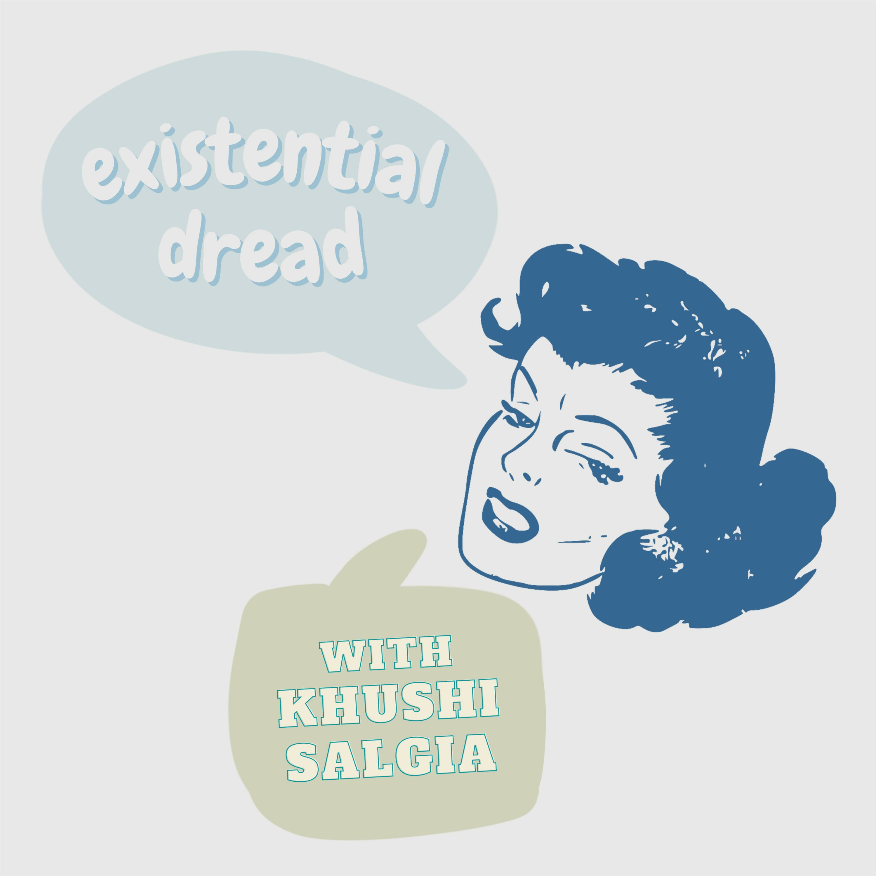 Existential Dread