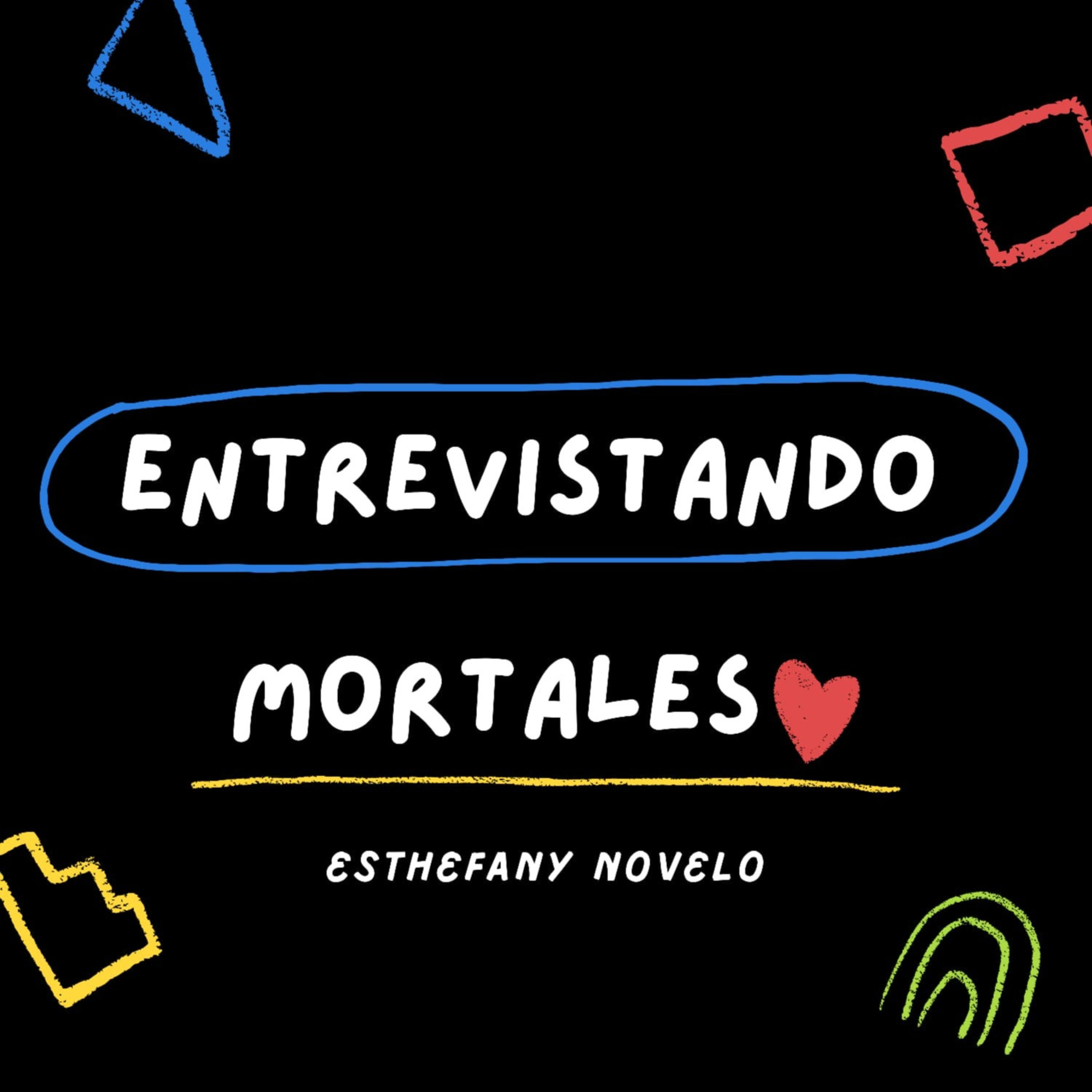 Entrevistando Mortales podcast artwork