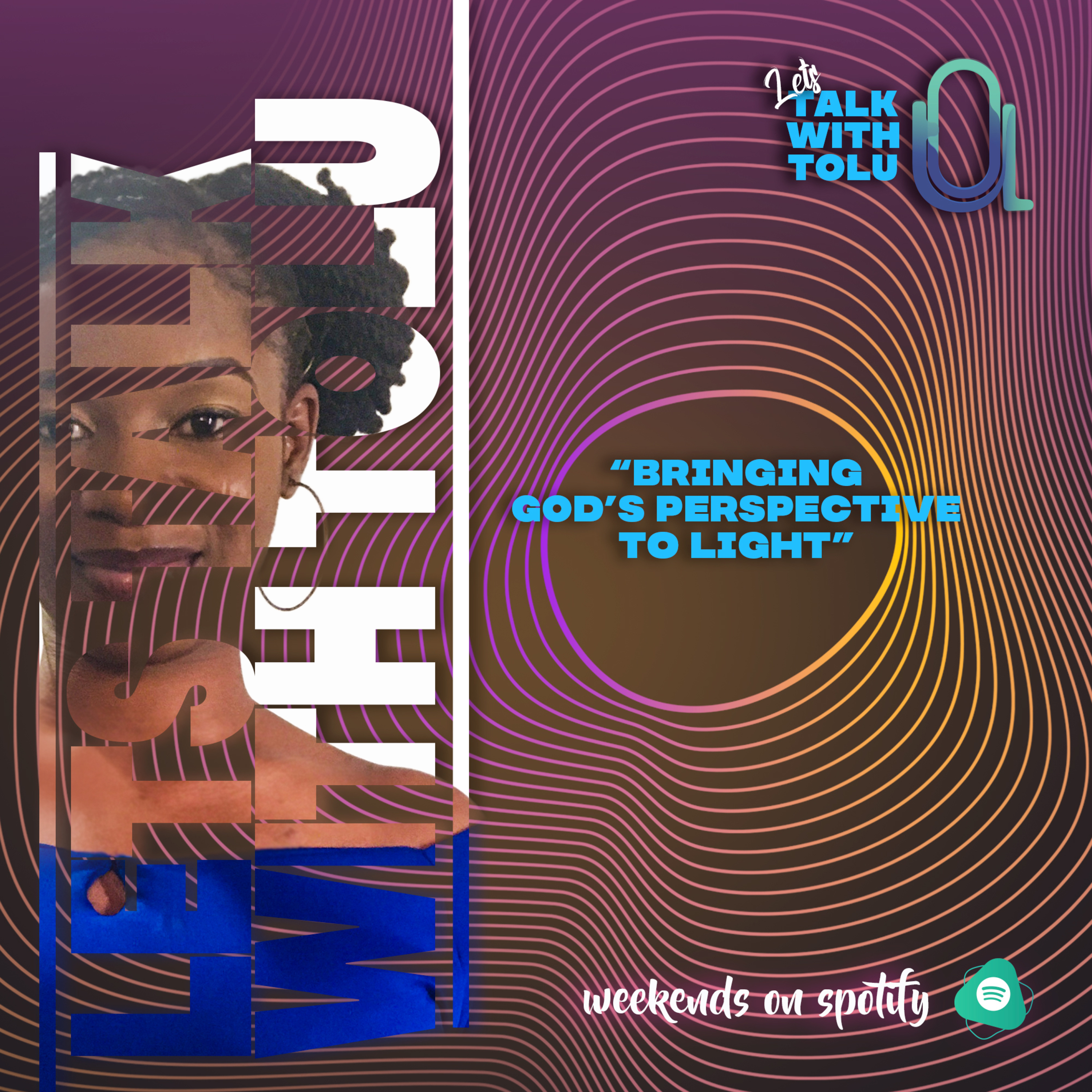 Let’s Talk with Tolu