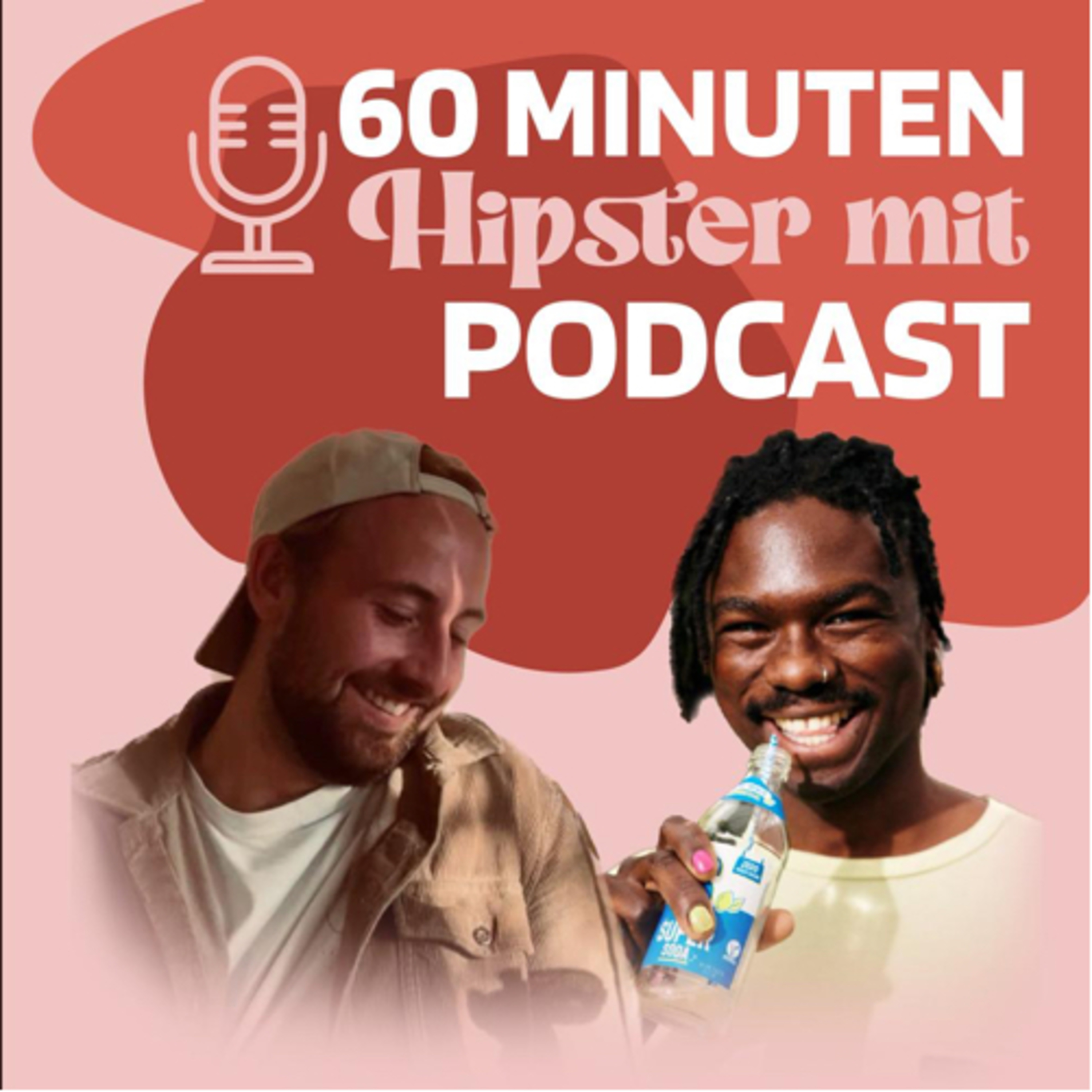 60 Minuten Hipster mit Podcast