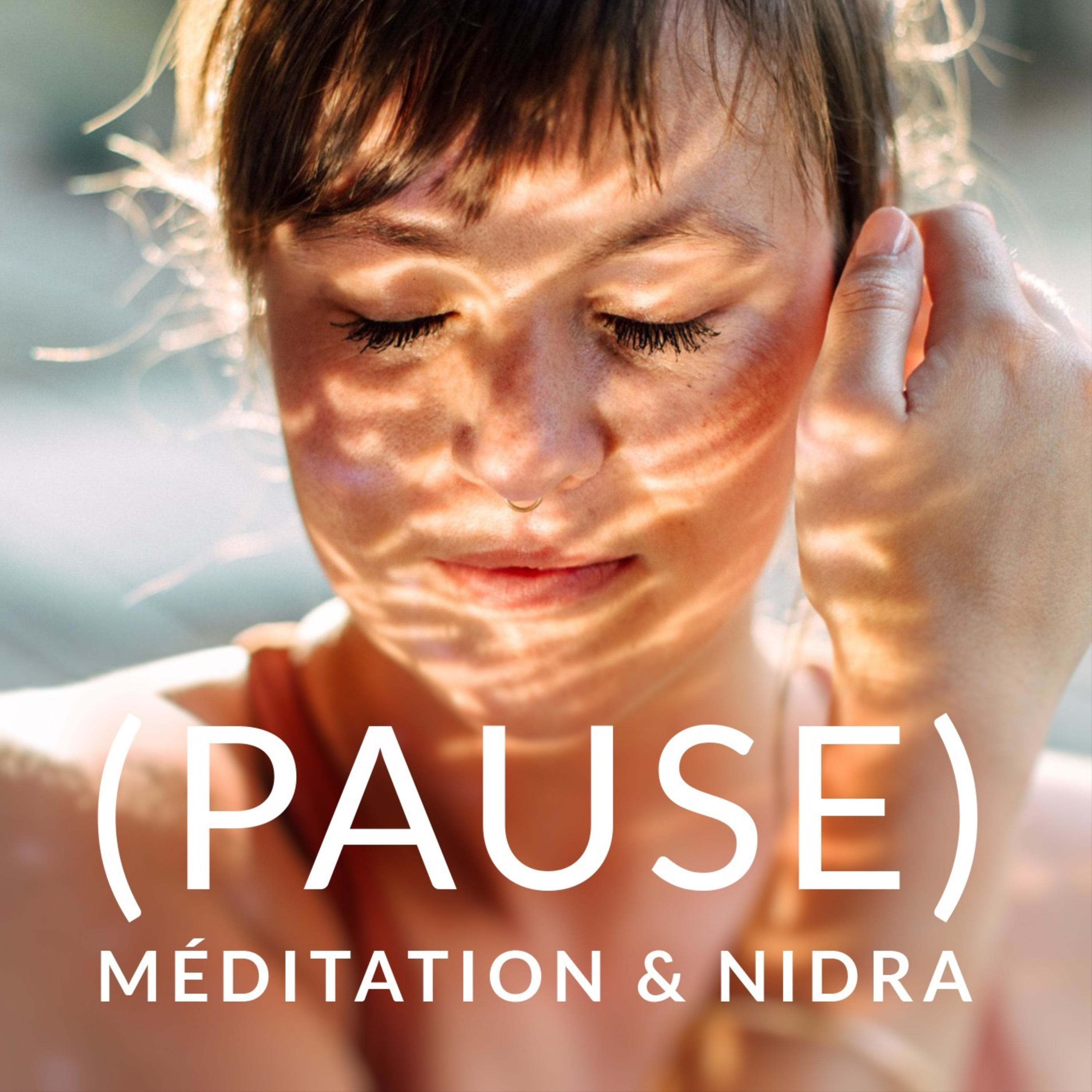 (PAUSE) Méditation & Nidra podcast artwork