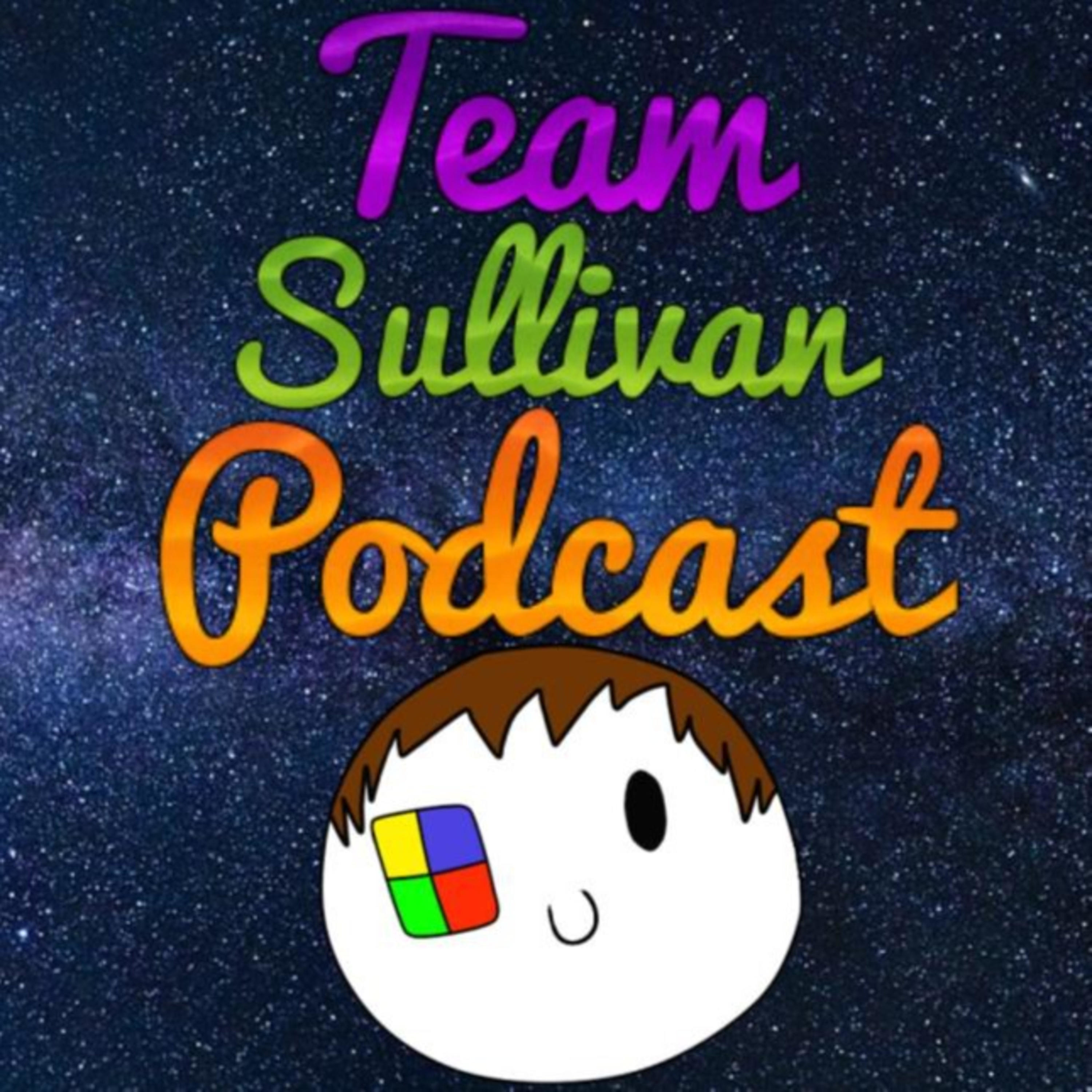 Team Sullivan Podcast podcast artwork