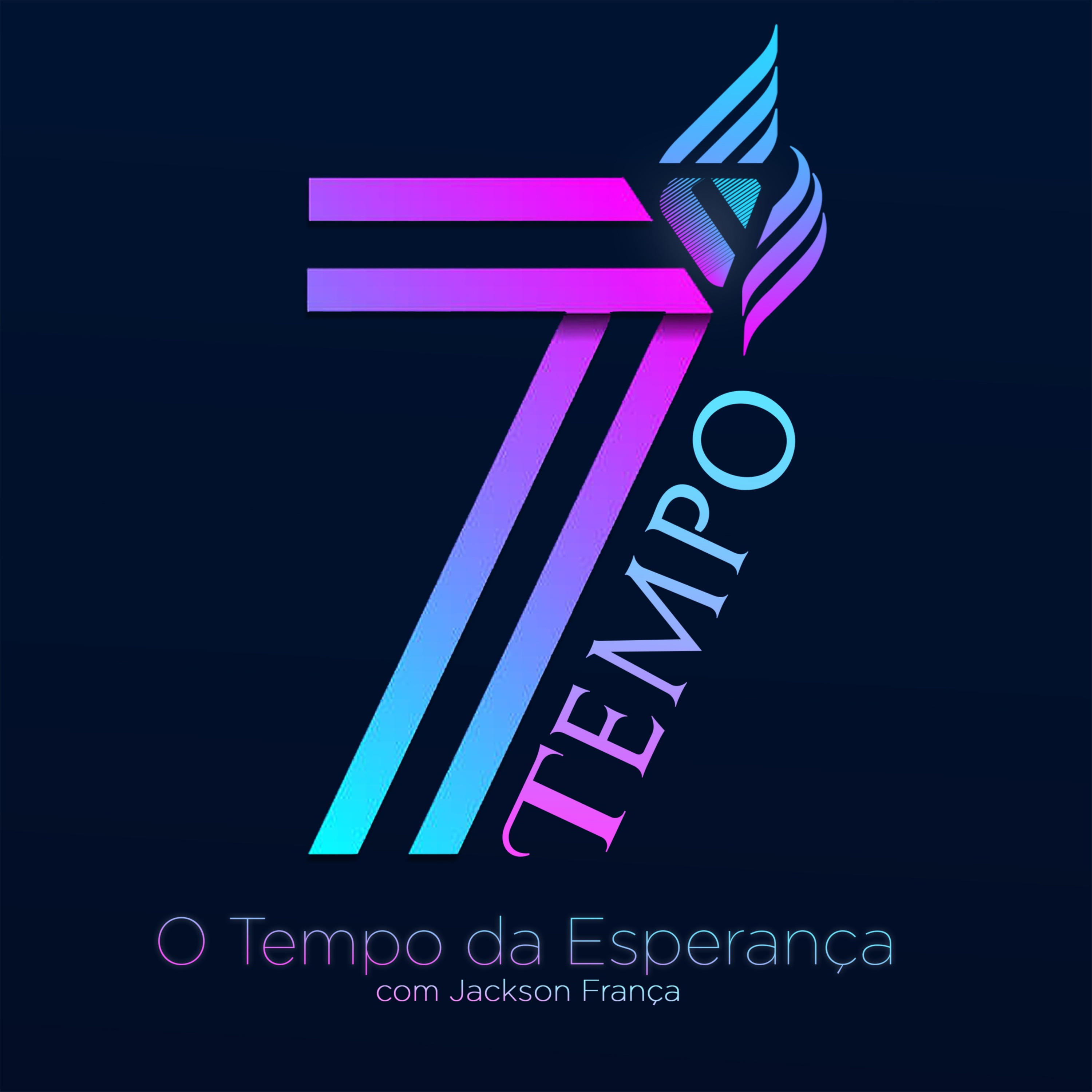 7 TEMPO DE ESPERANÇA podcast artwork