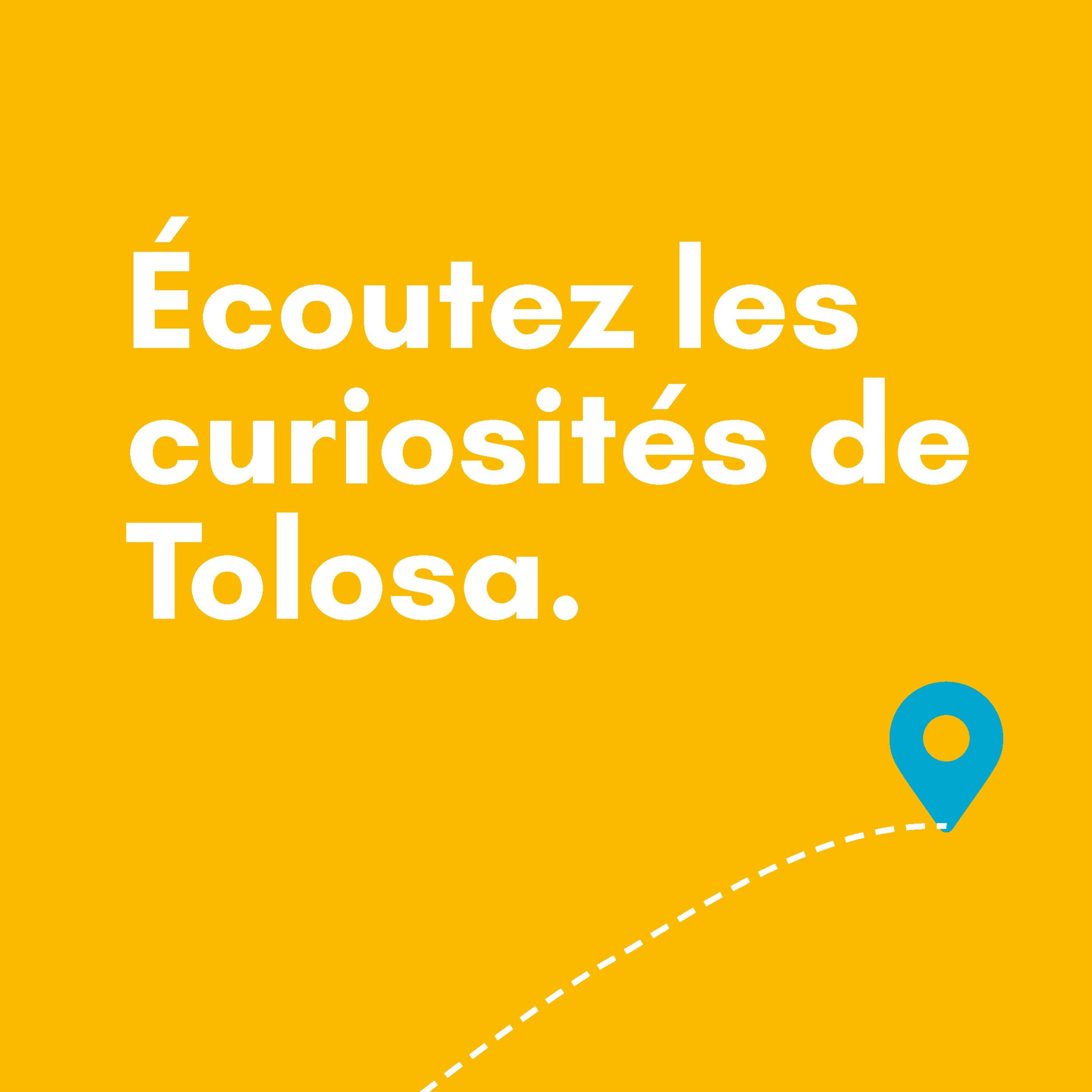 Audioguides pour découvrir Tolosa