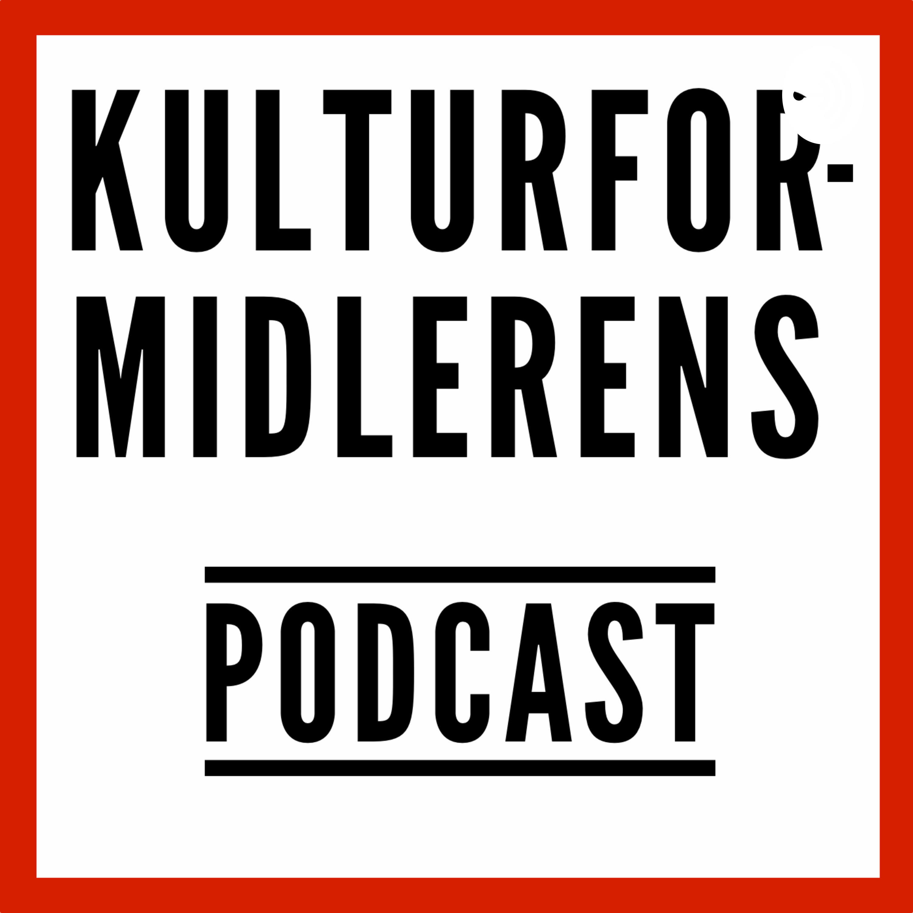 Kulturformidlerens podcast af Jais Ikkala