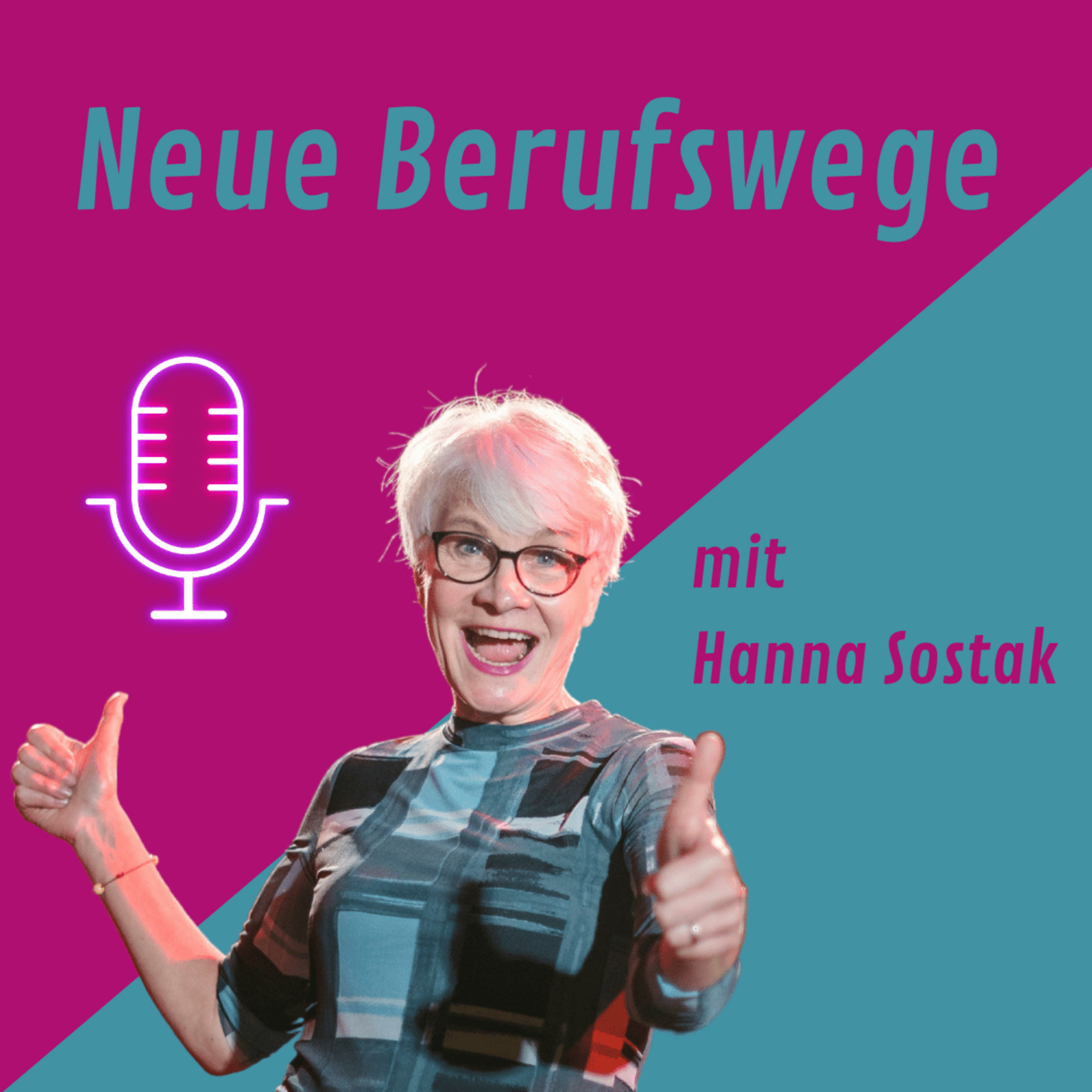 Neue Berufswege mit Hanna Sostak