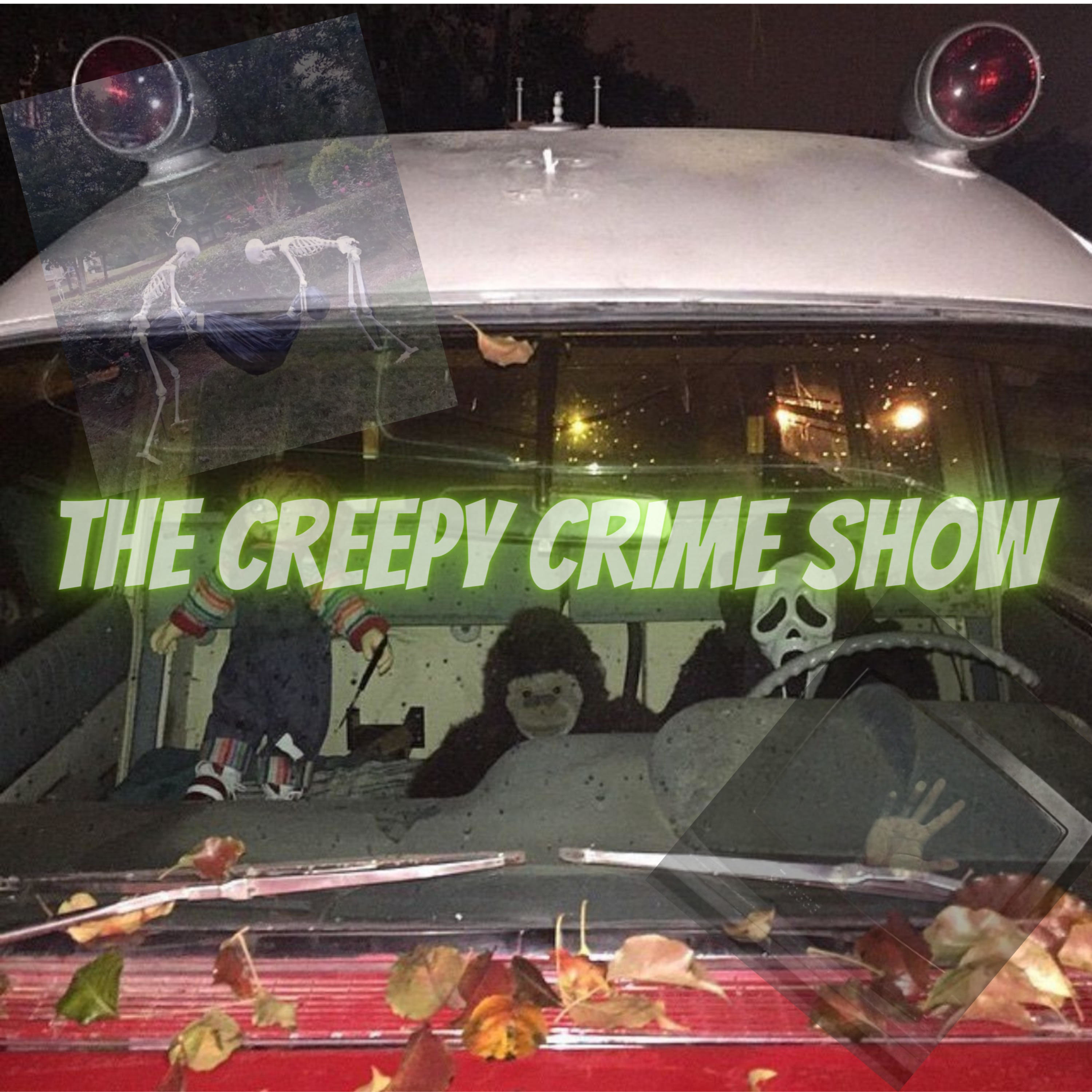 The Creepy Crime Show