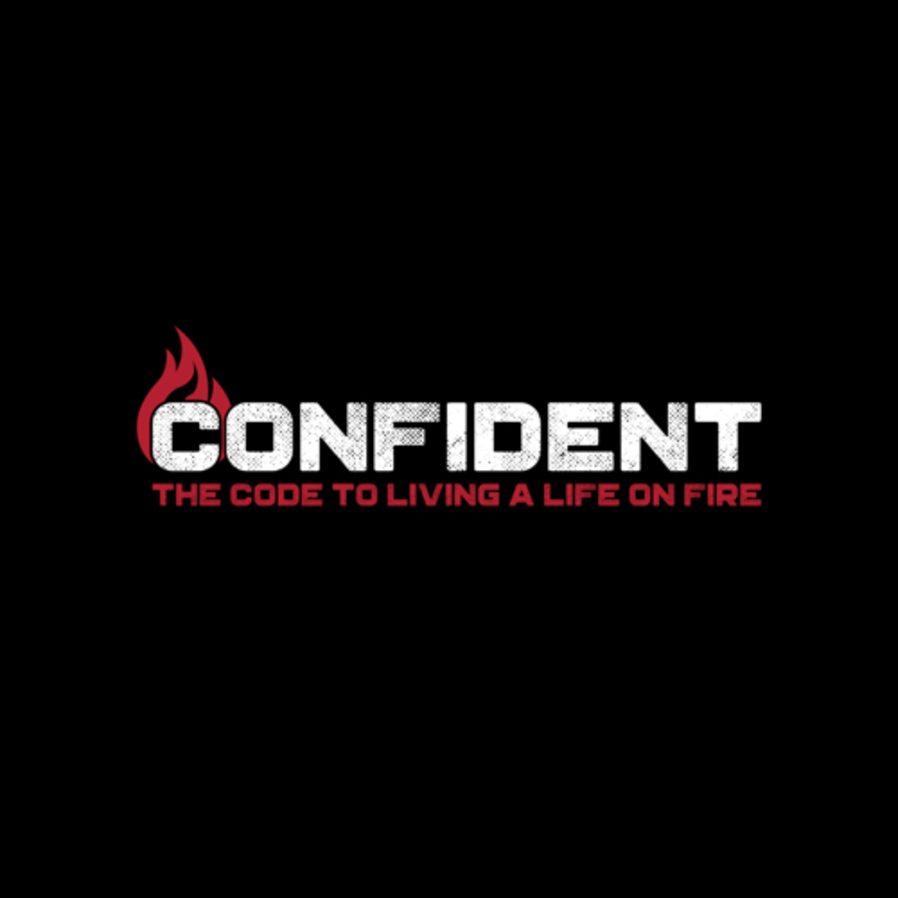 CONFIDENT: The Code to Living a LIFE on FIRE