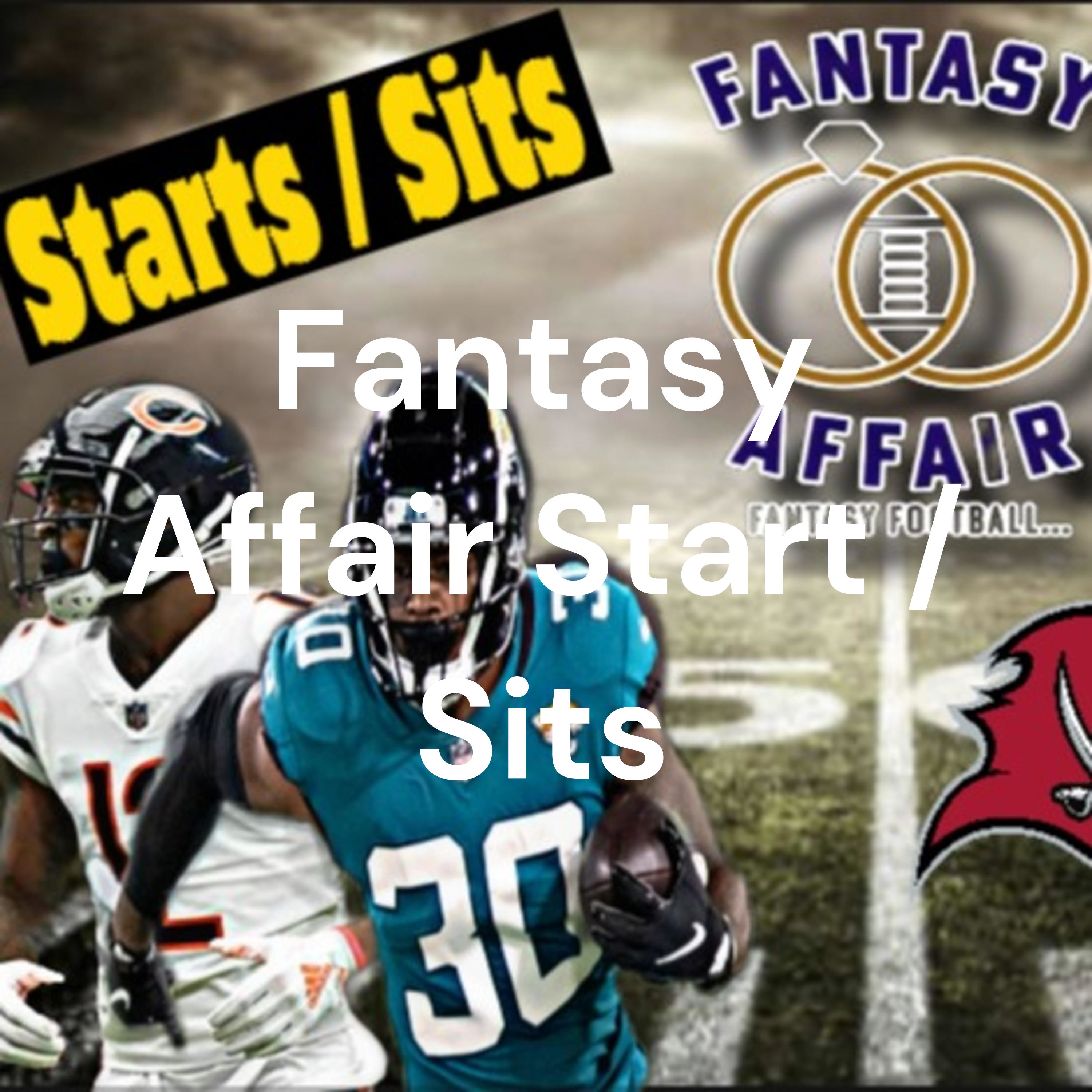 Fantasy Affair Start / Sits
