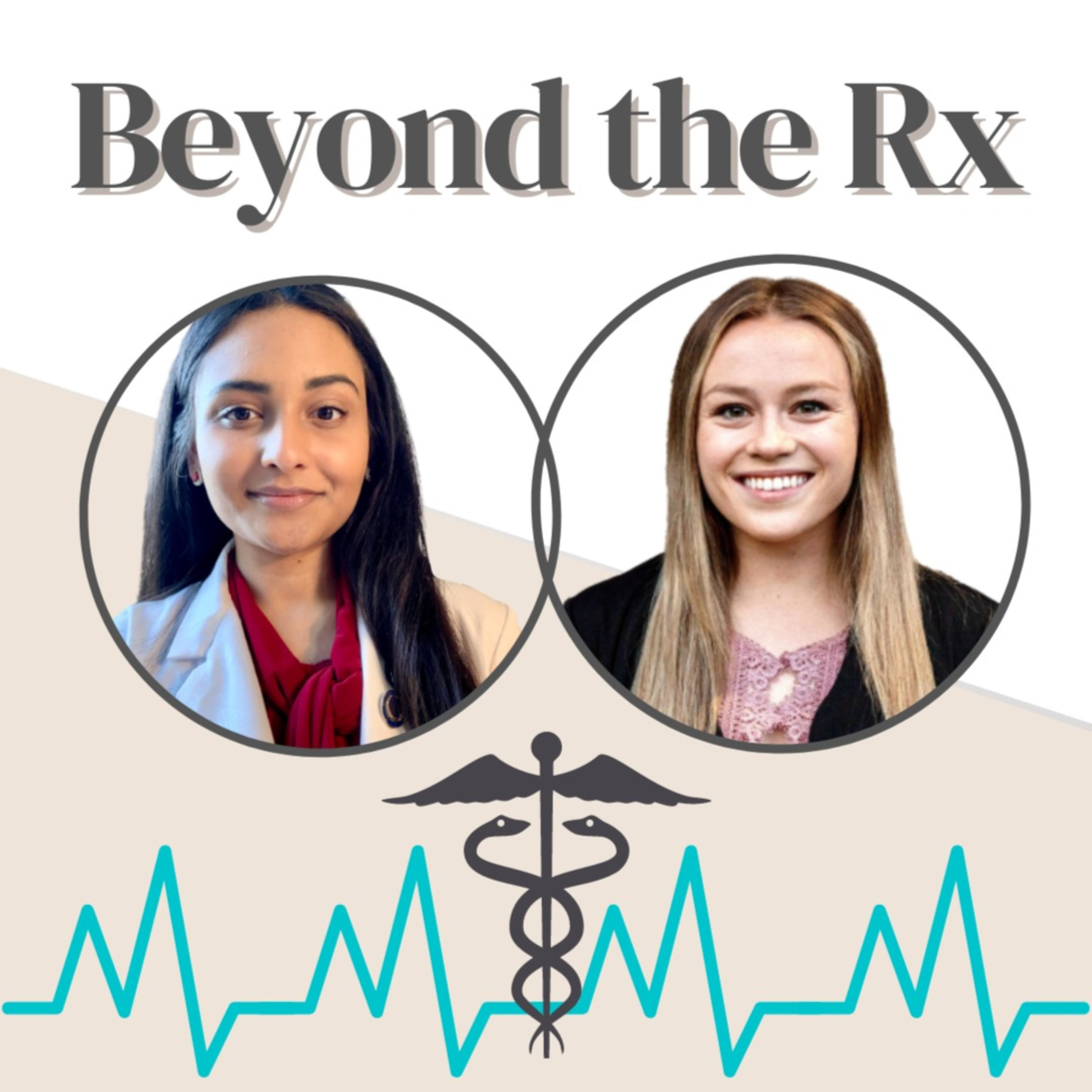 Beyond the Rx