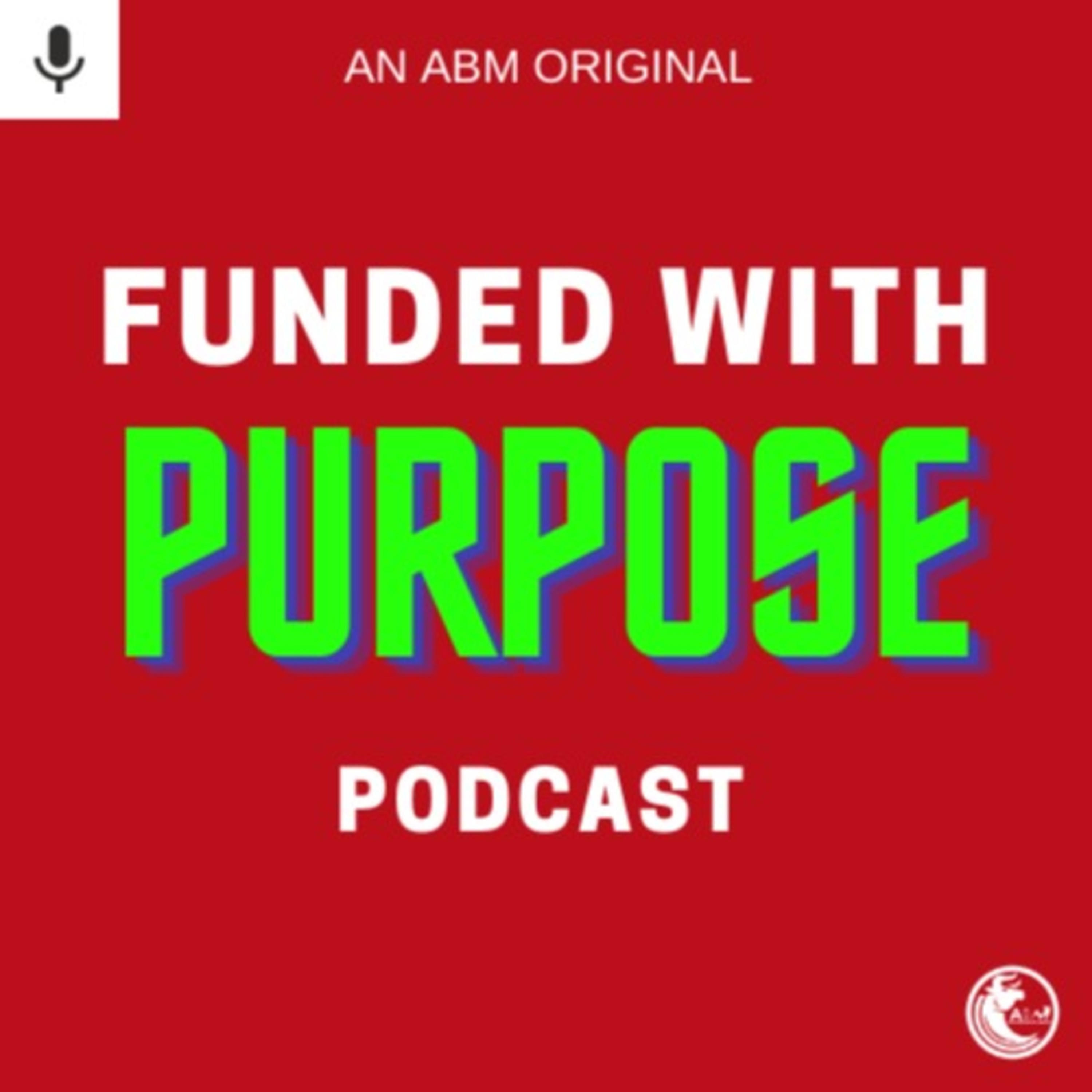 Funded with Purpose podcast artwork