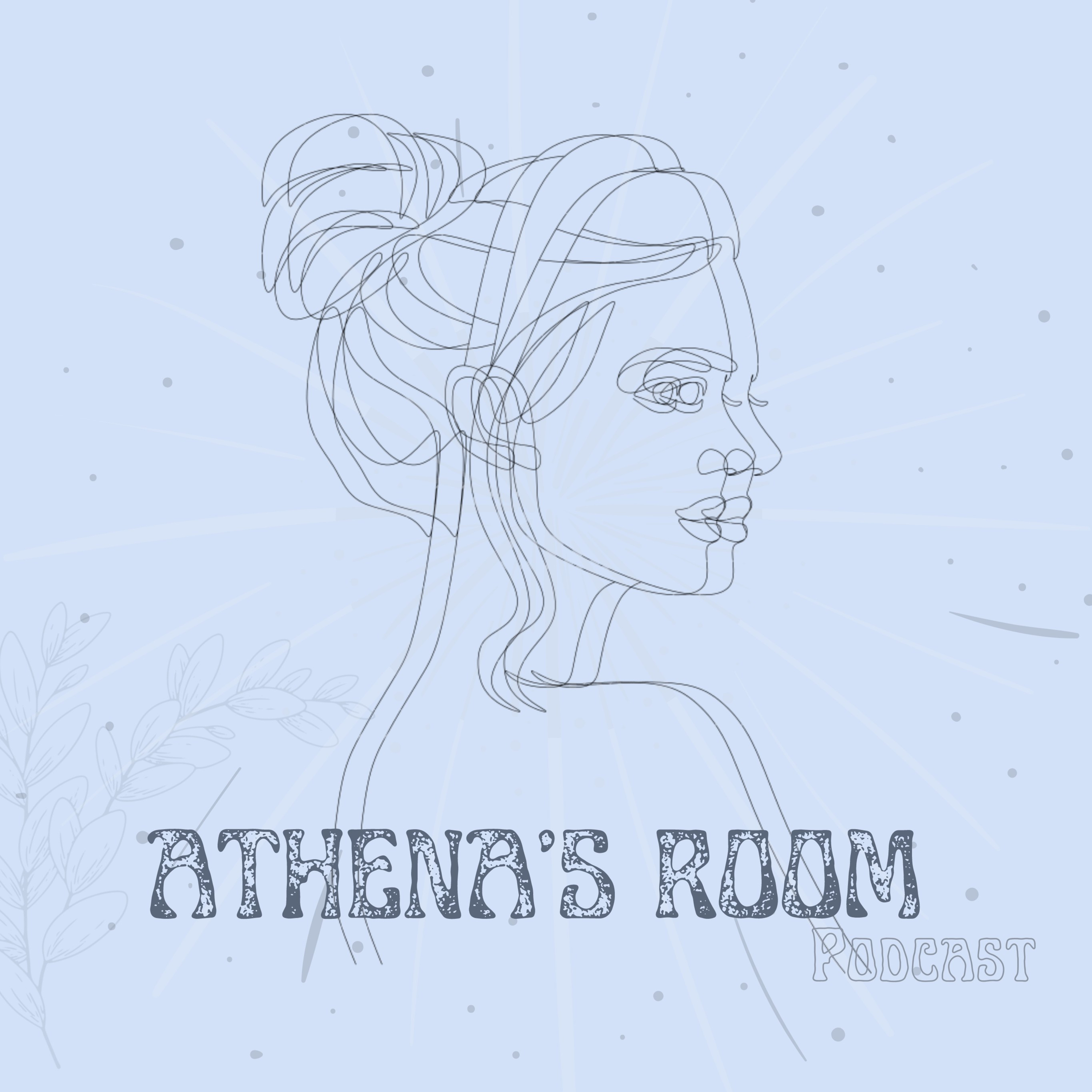 PODCAST ATHENA'S ROOM