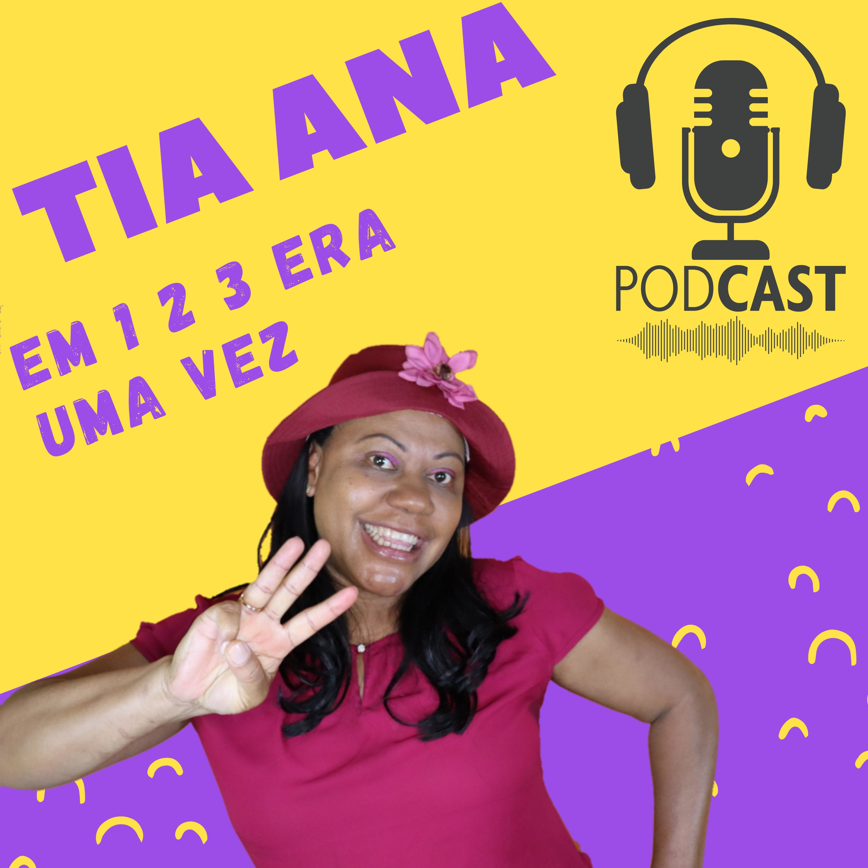 Tia Ana 123 Era Uma Vez