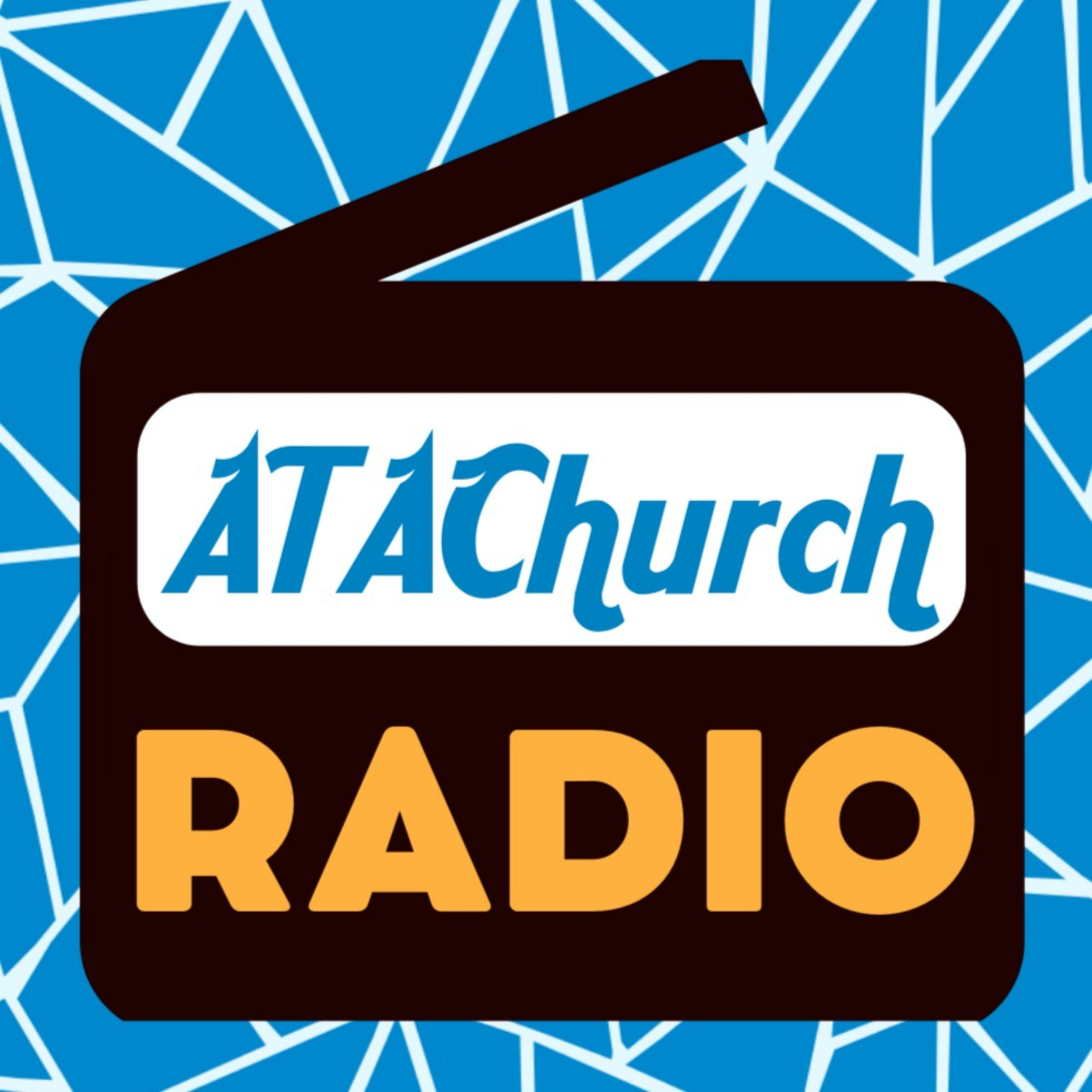 ATAChurch Radio podcast artwork