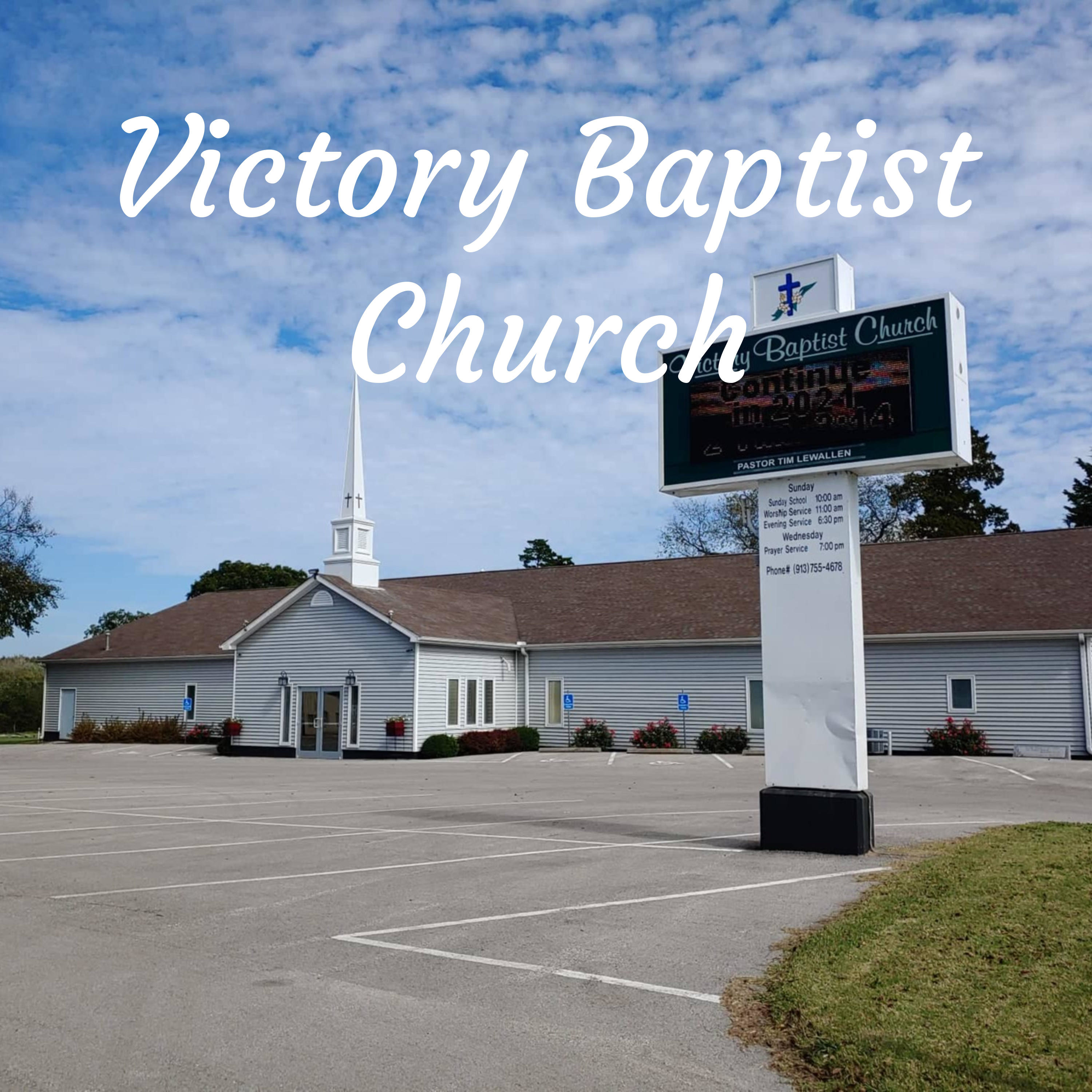 Victory Baptist Church - Osawatomie KS