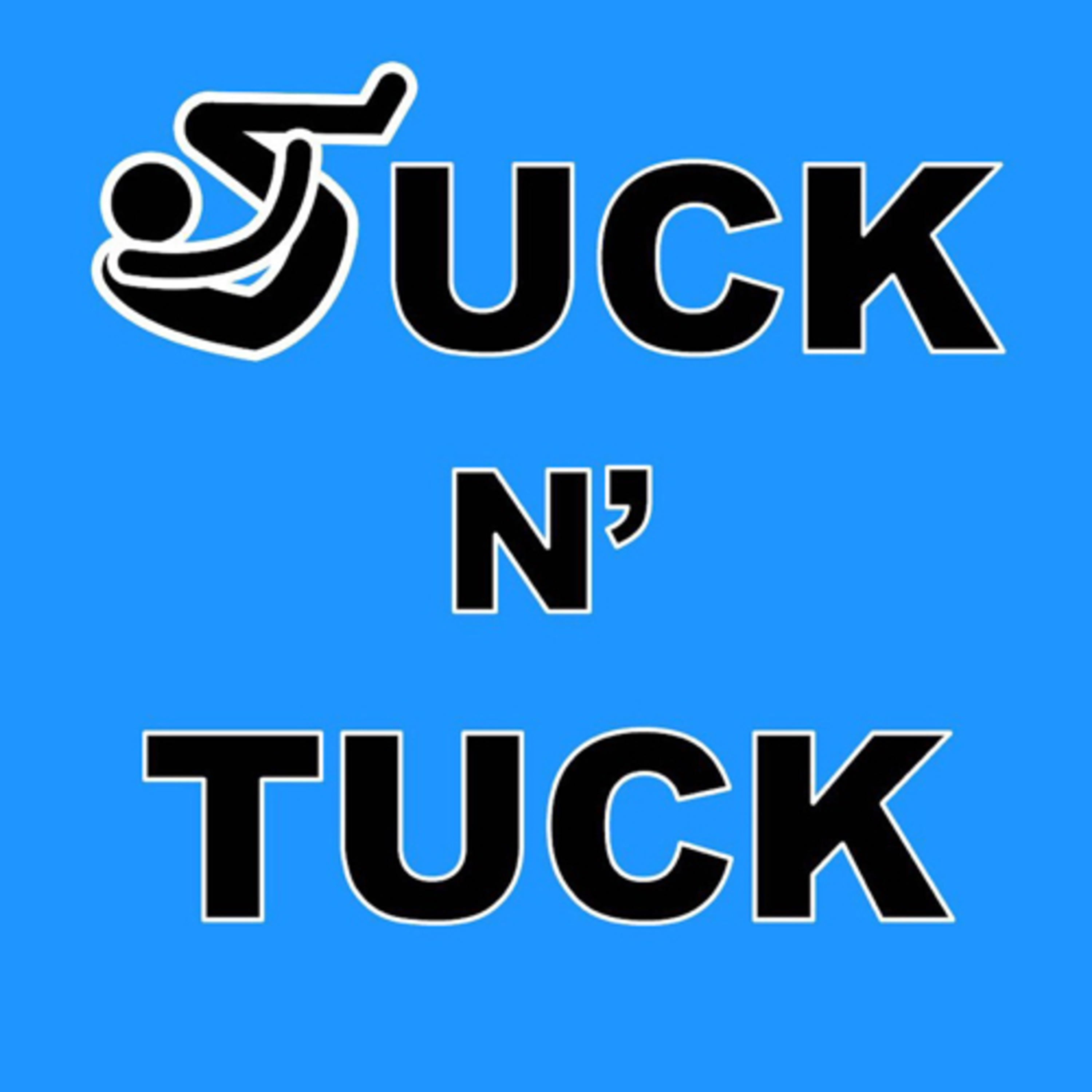 Suck N\' Tuck Podcast
