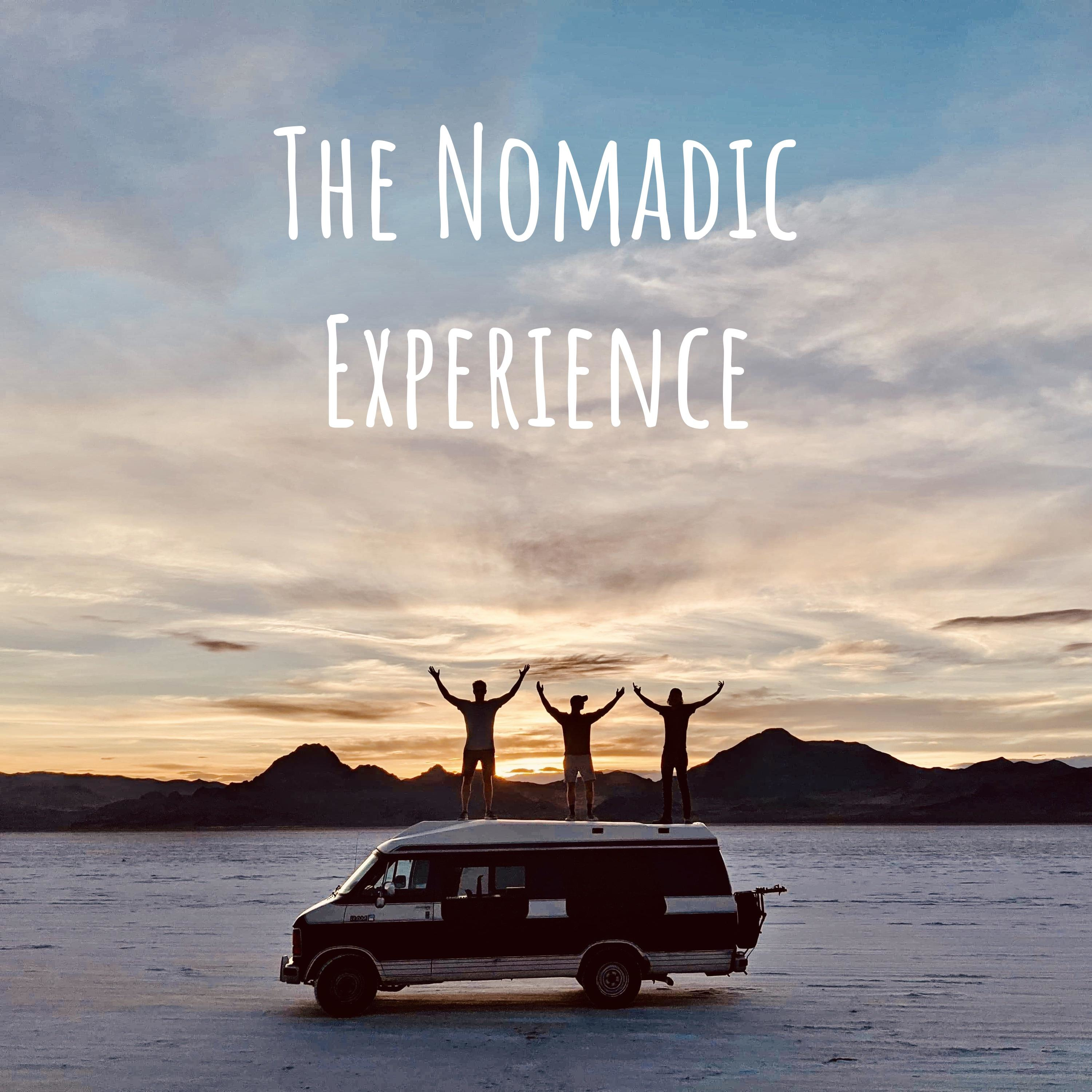 The Nomadic Experience