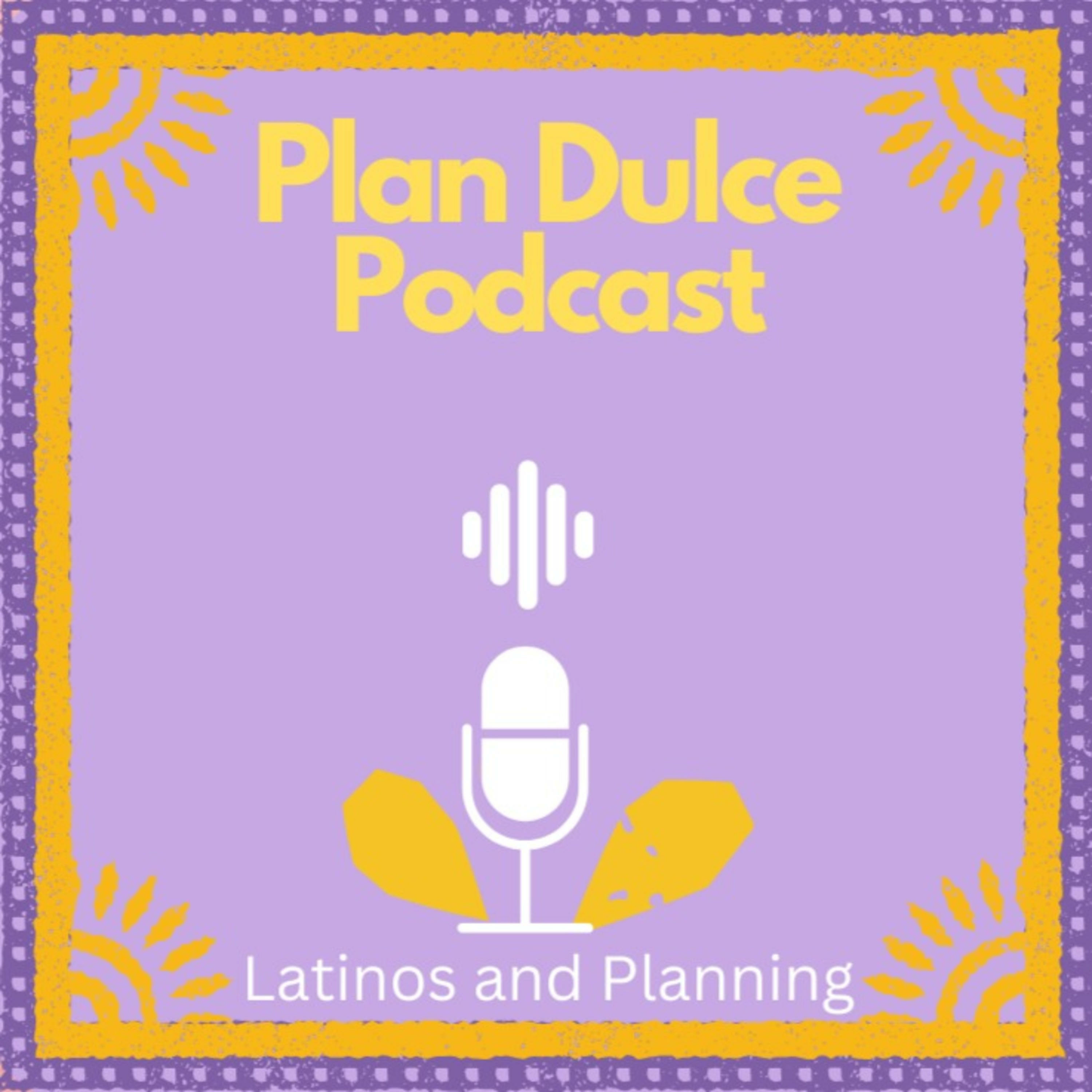 Plan Dulce Podcast